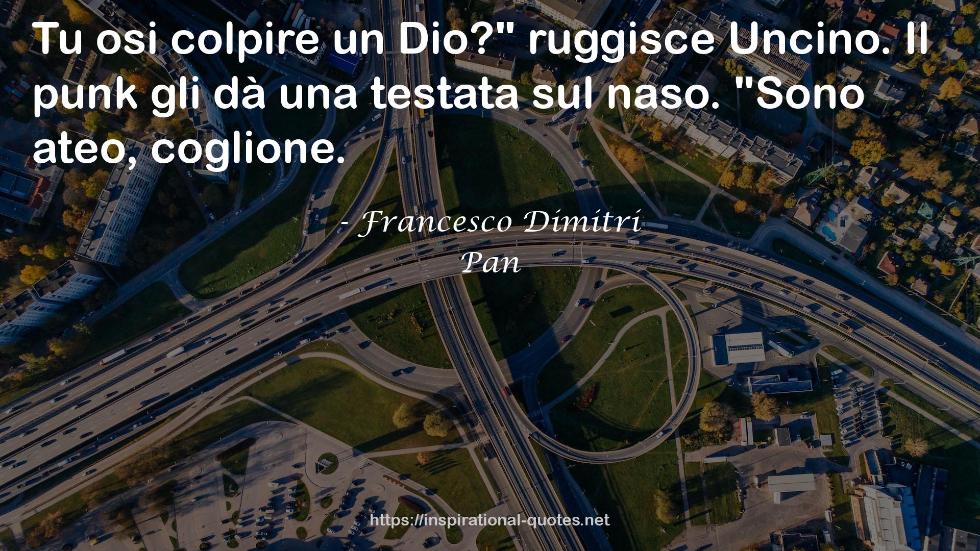 Francesco Dimitri QUOTES