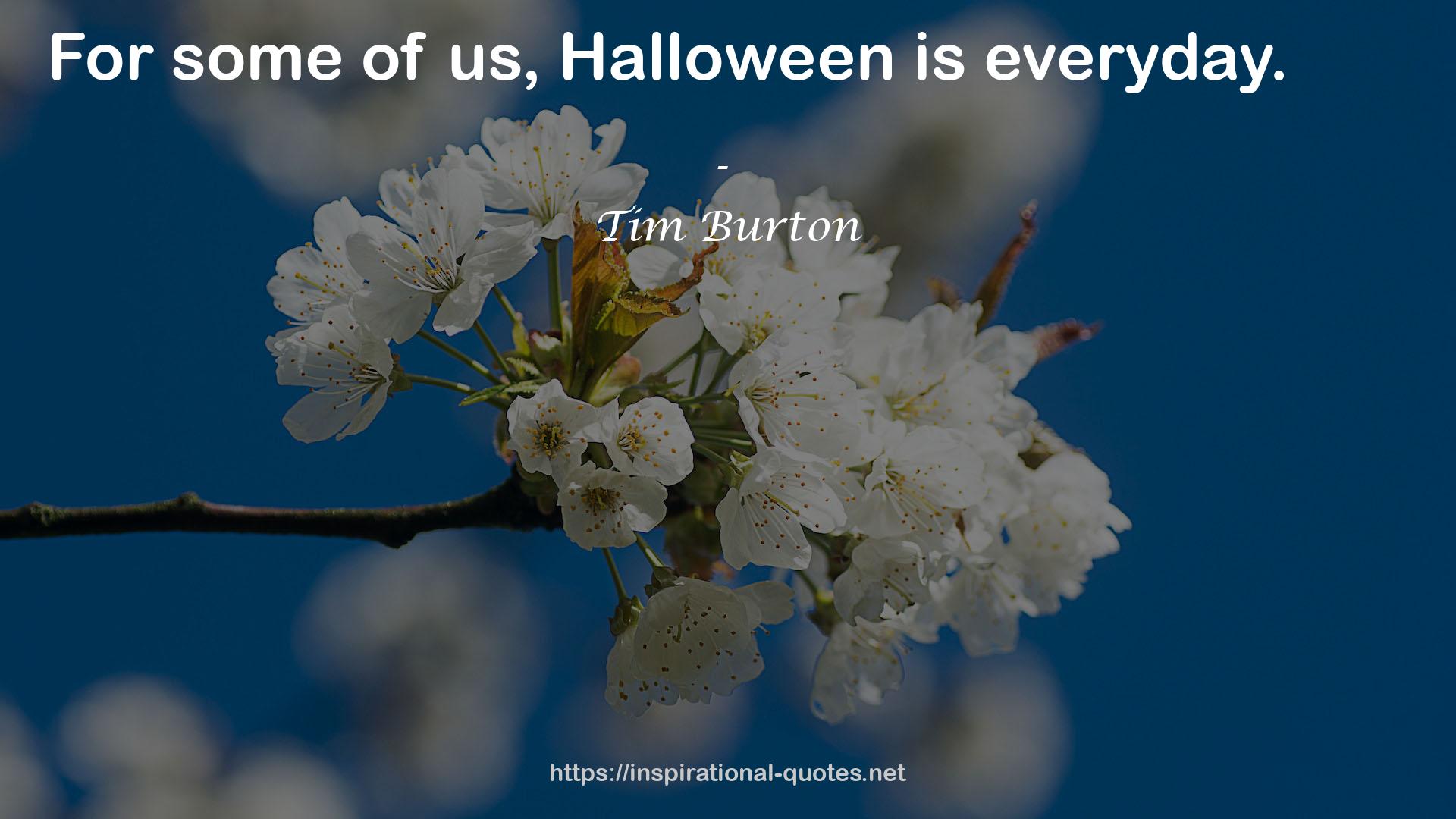 Tim Burton QUOTES