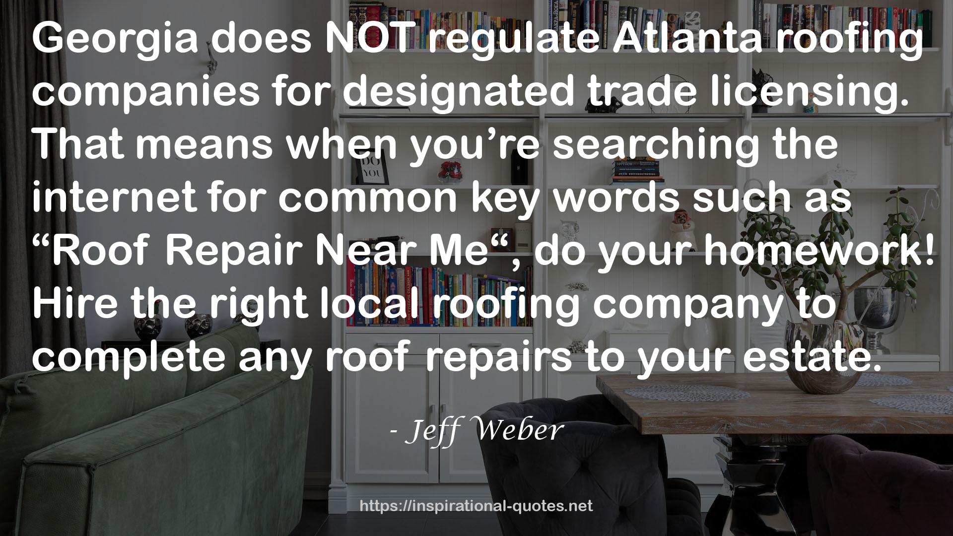 Jeff Weber QUOTES