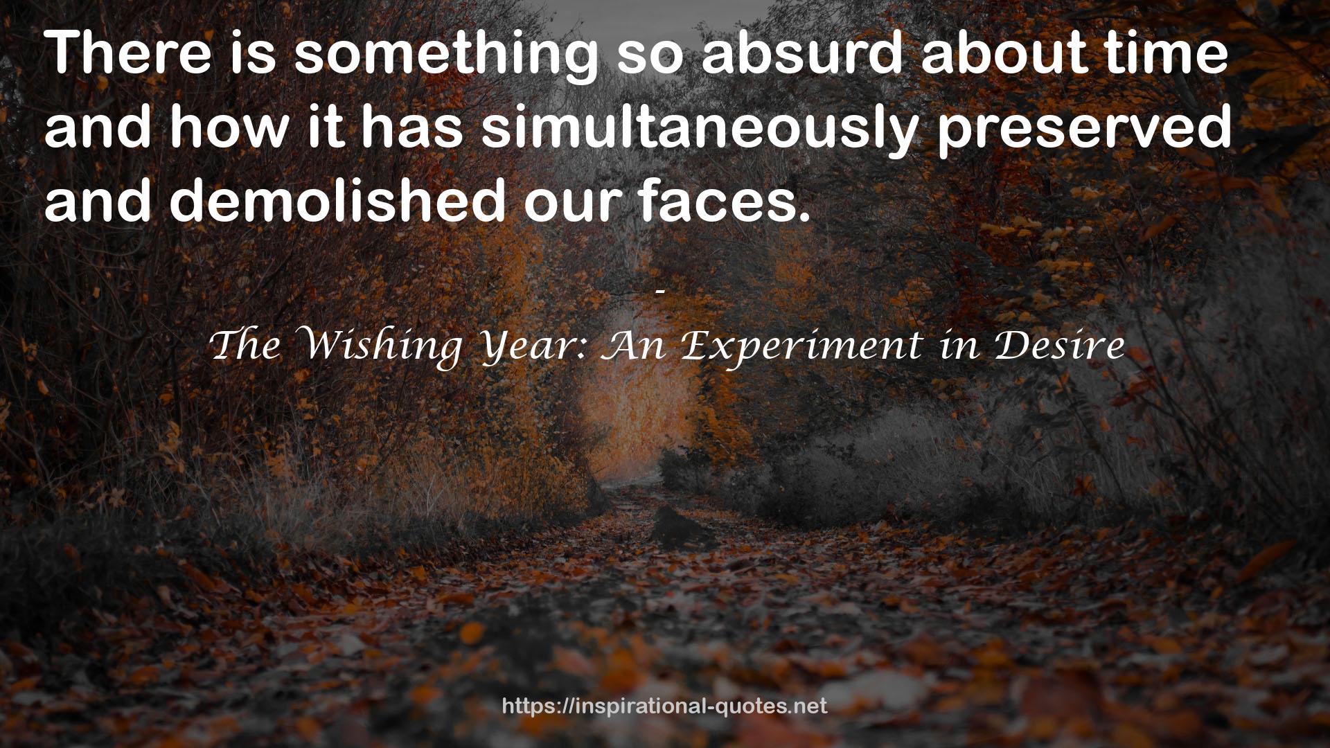 The Wishing Year: An Experiment in Desire QUOTES