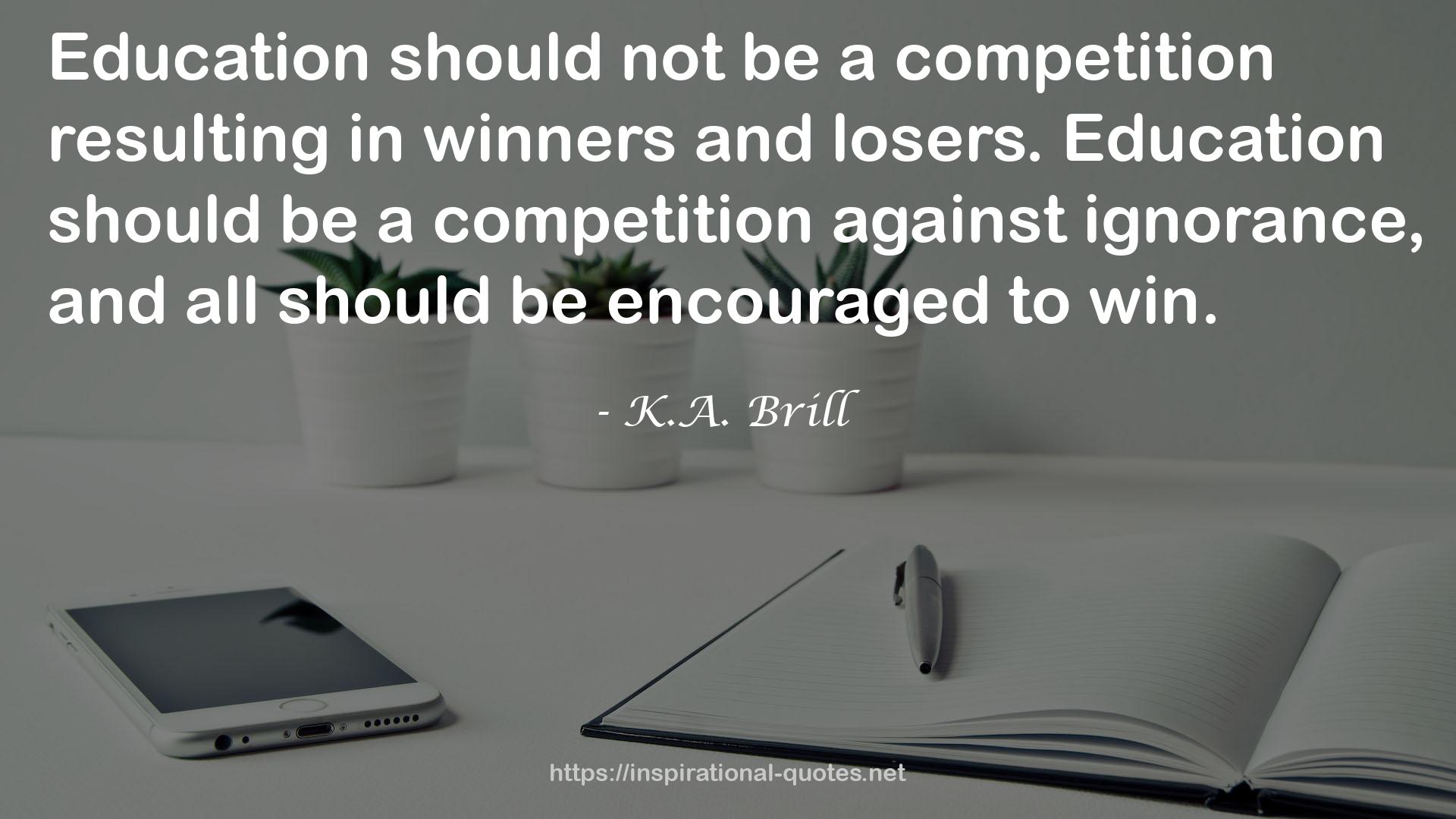 K.A. Brill QUOTES