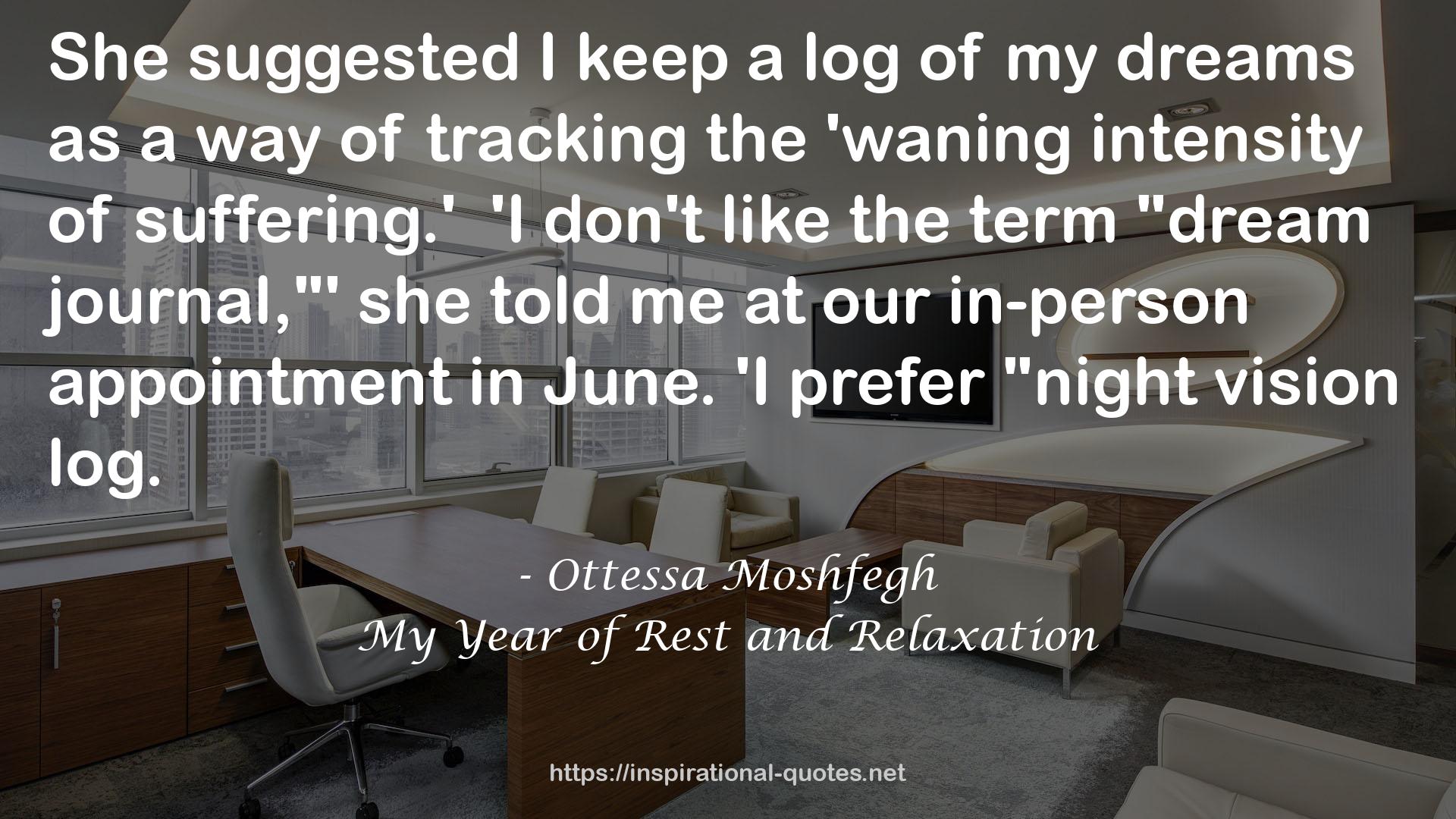 My Year of Rest and Relaxation QUOTES