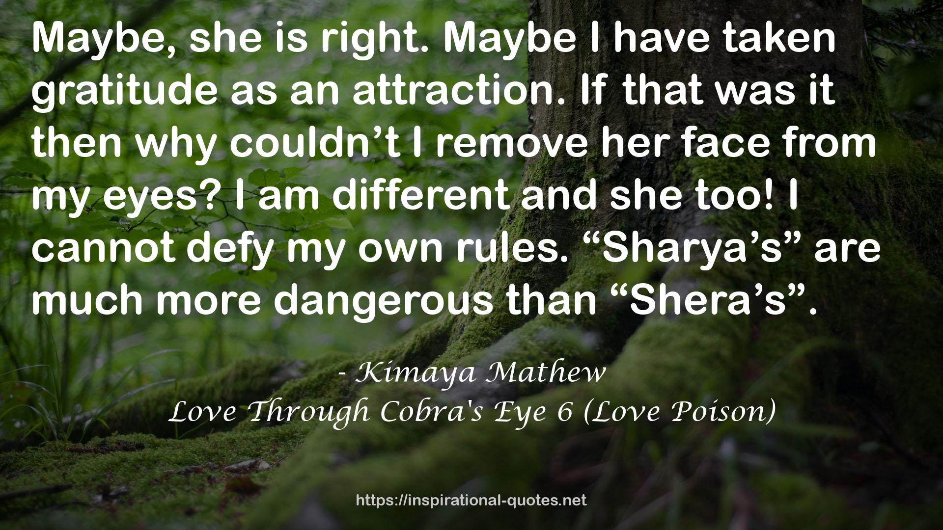 Love Through Cobra's Eye 6 (Love Poison) QUOTES