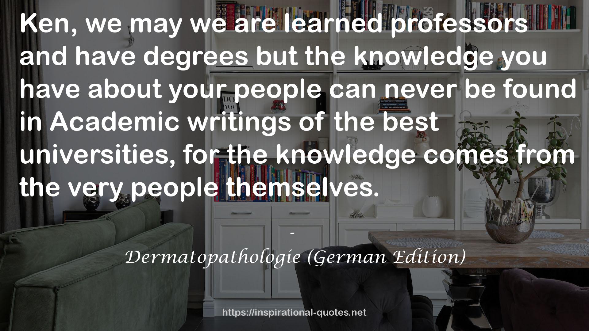 Dermatopathologie (German Edition) QUOTES