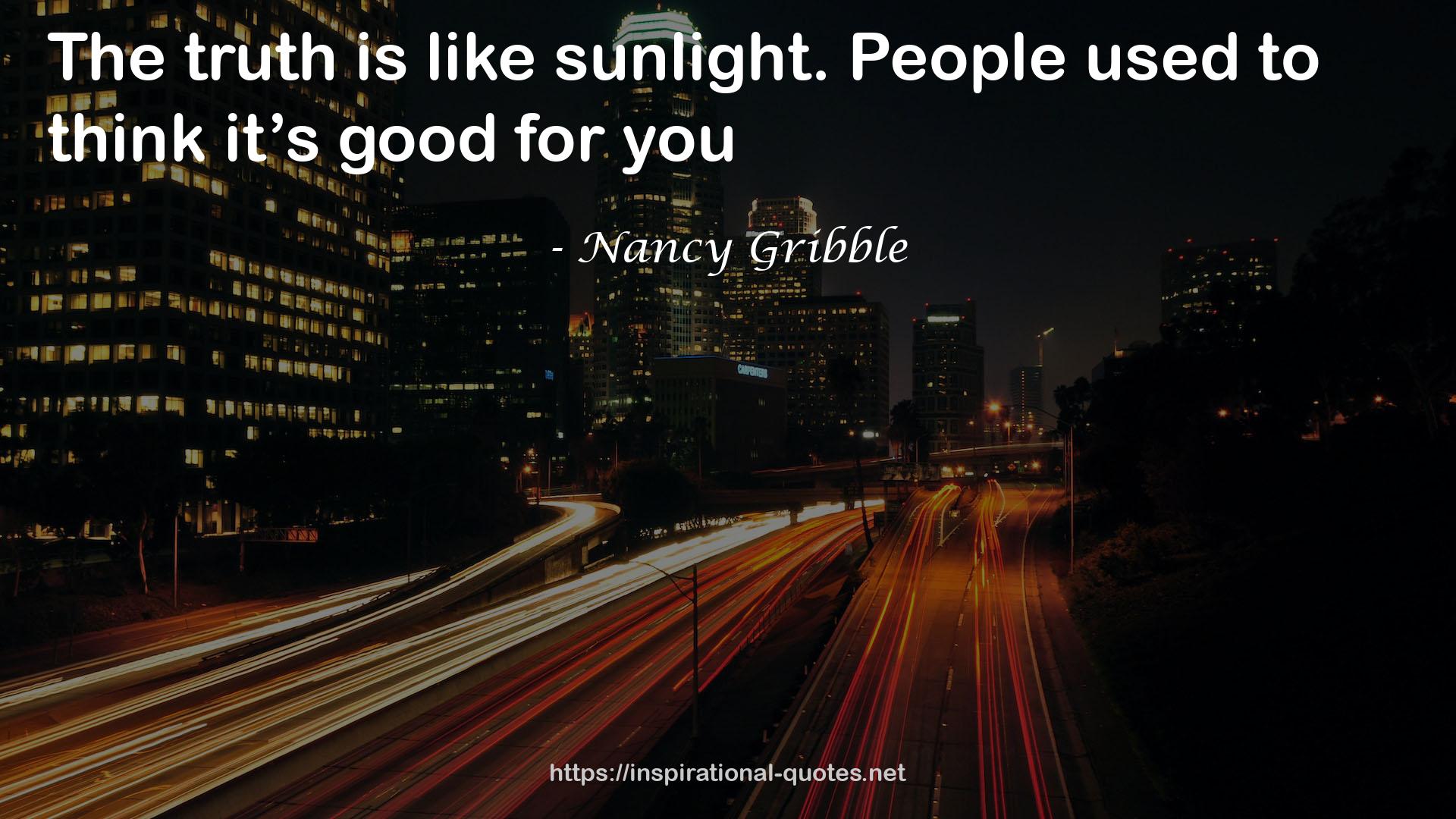 Nancy Gribble QUOTES