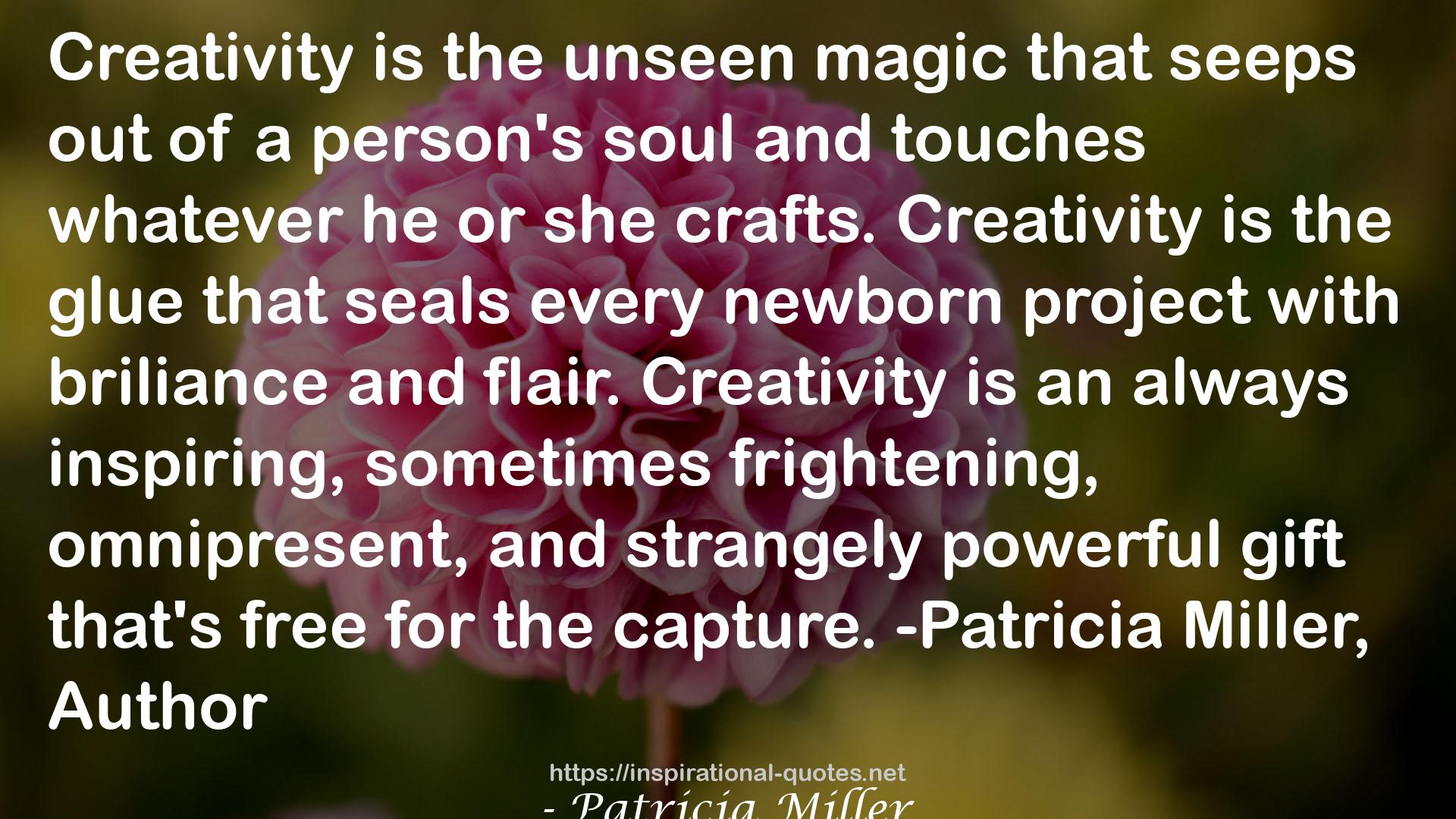 Patricia Miller QUOTES