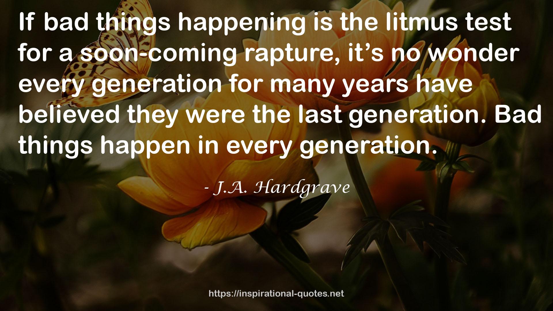 J.A. Hardgrave QUOTES