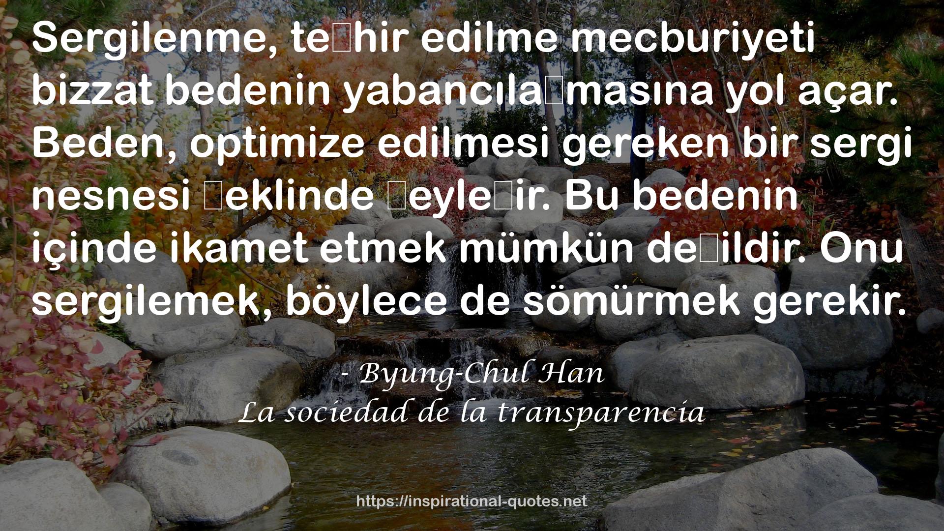 La sociedad de la transparencia QUOTES