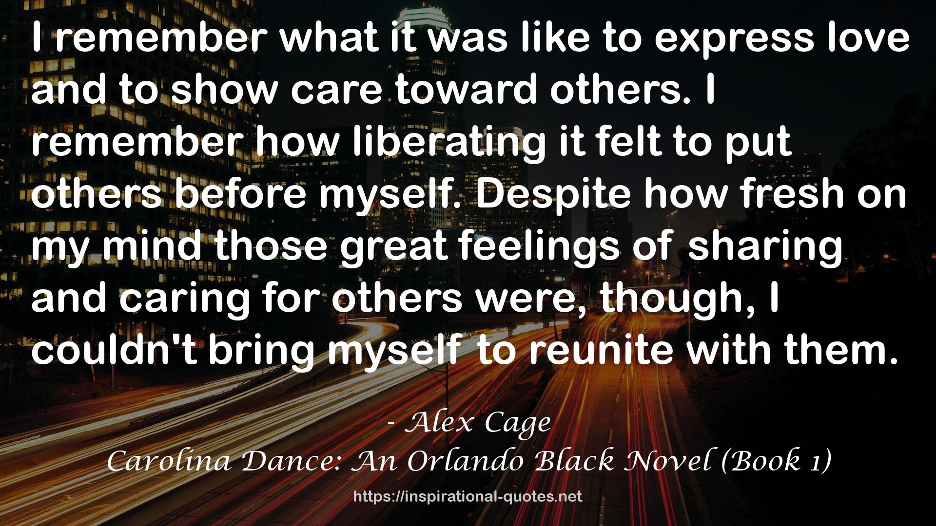 Carolina Dance: An Orlando Black Novel (Book 1) QUOTES