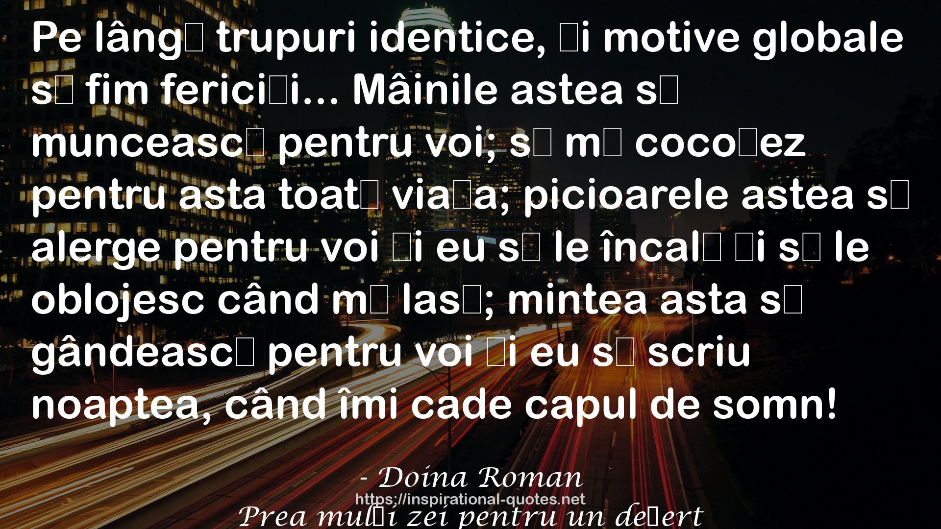 Prea mulți zei pentru un deșert QUOTES