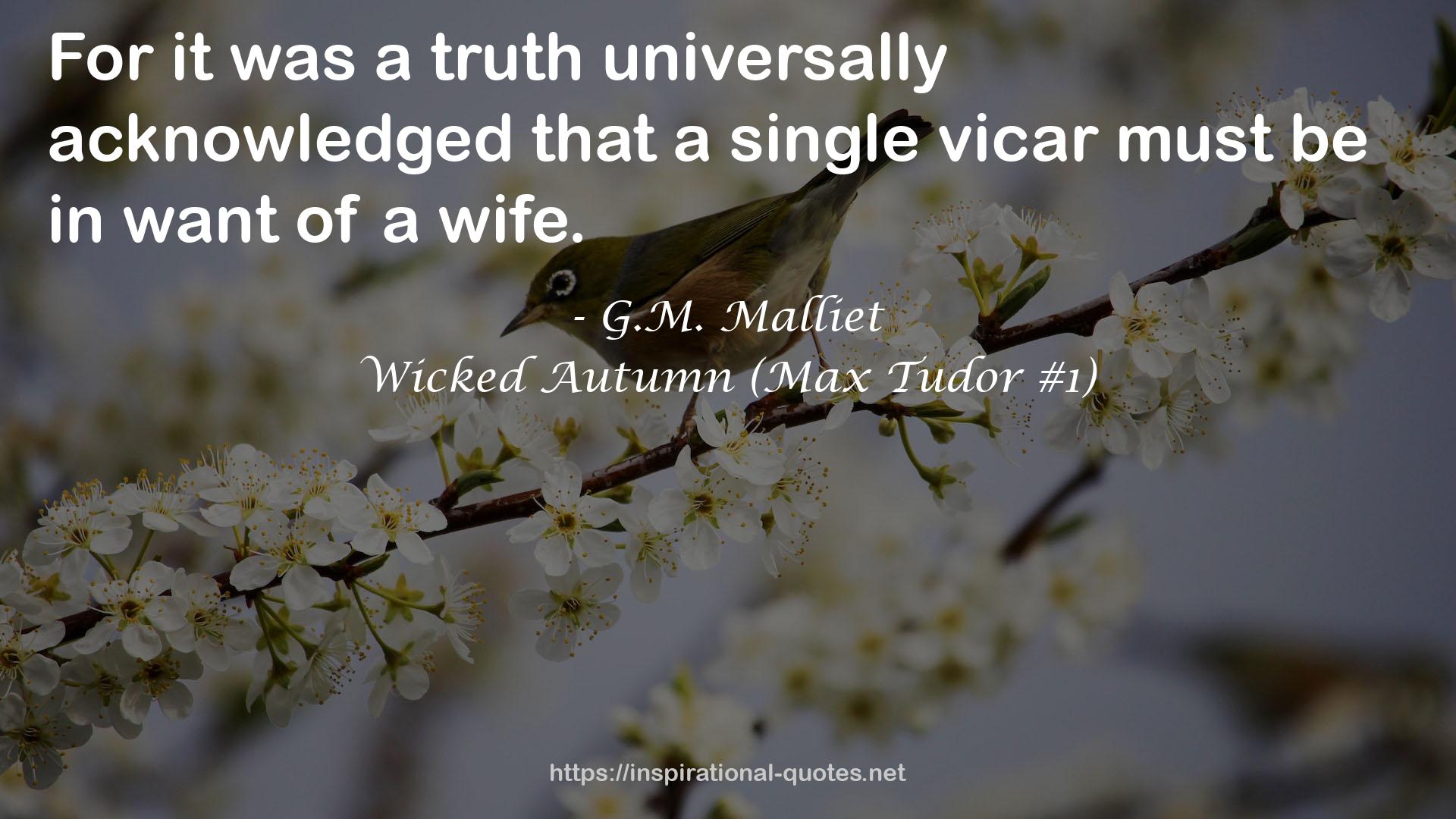 Wicked Autumn (Max Tudor #1) QUOTES