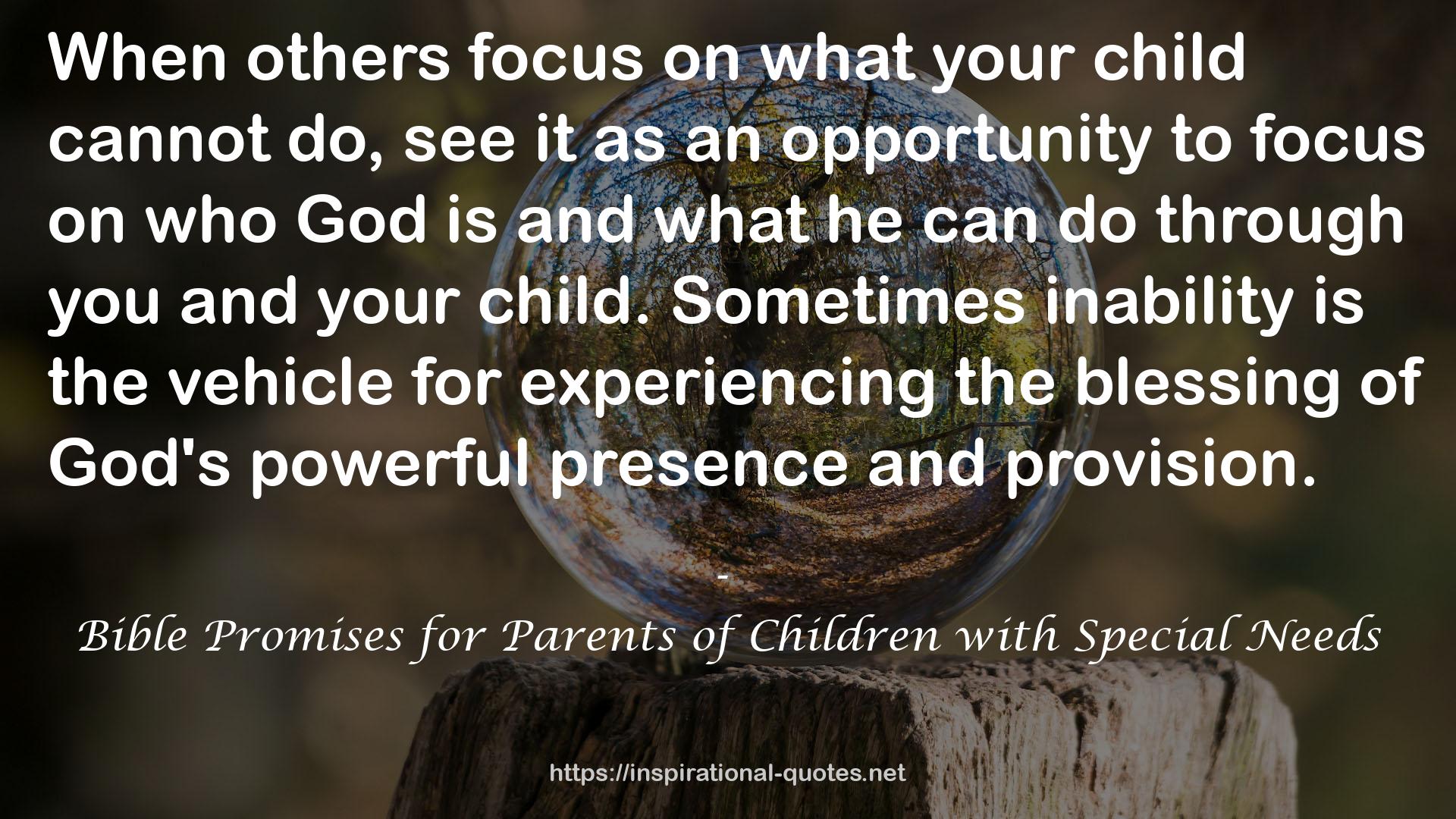 Bible Promises for Parents of Children with Special Needs QUOTES