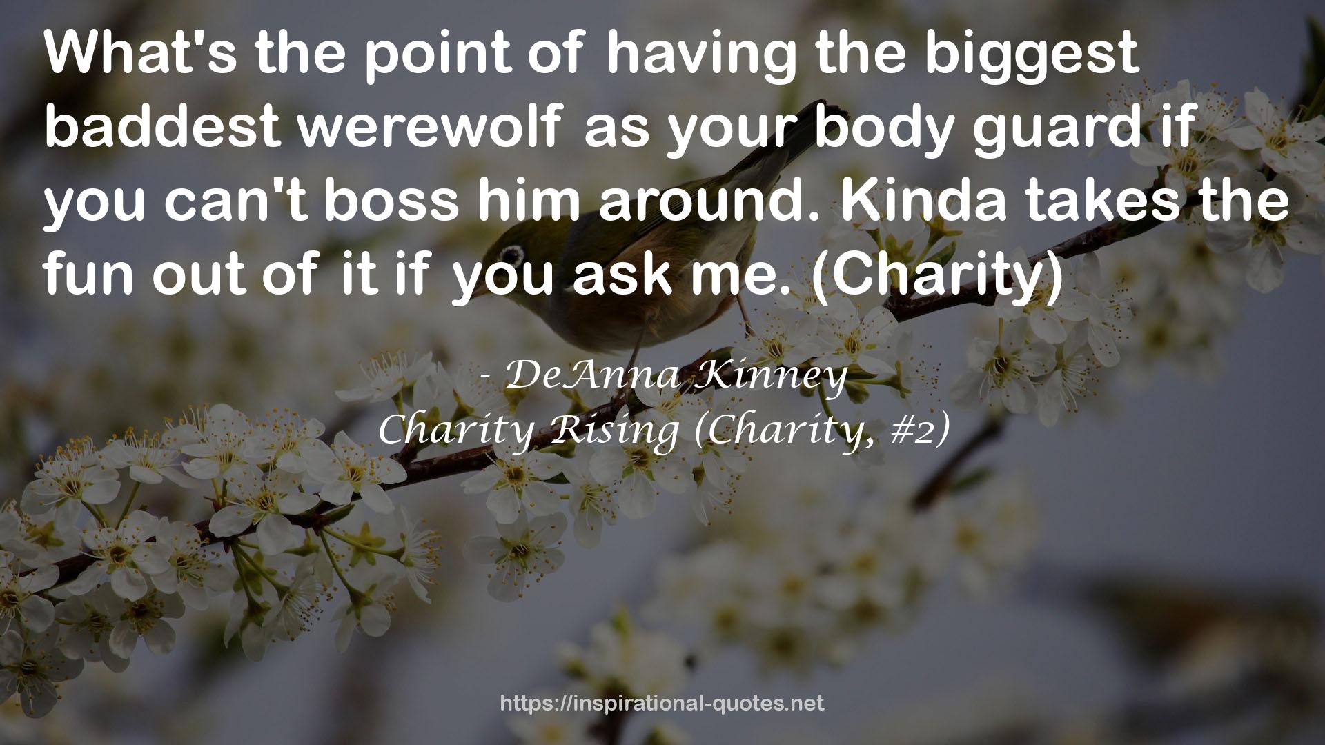 Charity Rising (Charity, #2) QUOTES
