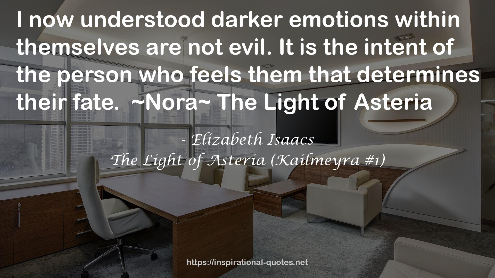 The Light of Asteria (Kailmeyra #1) QUOTES