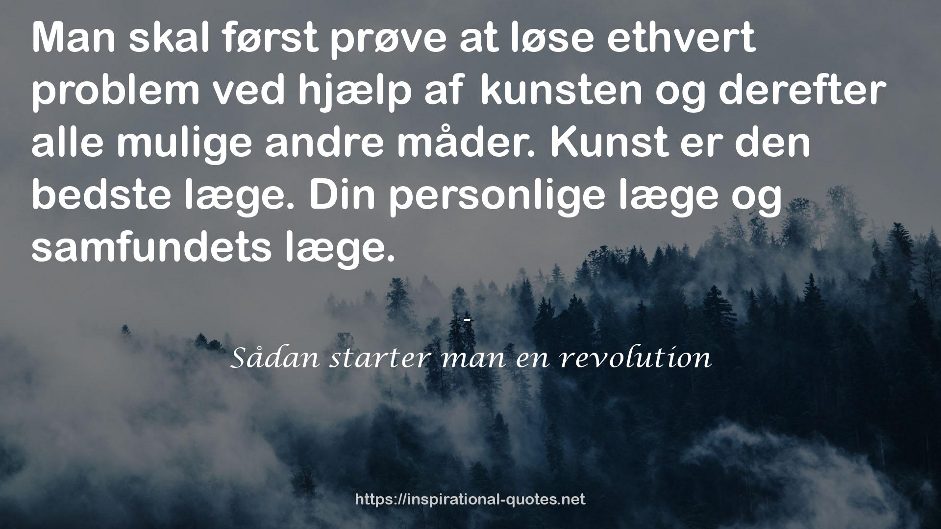 Sådan starter man en revolution QUOTES