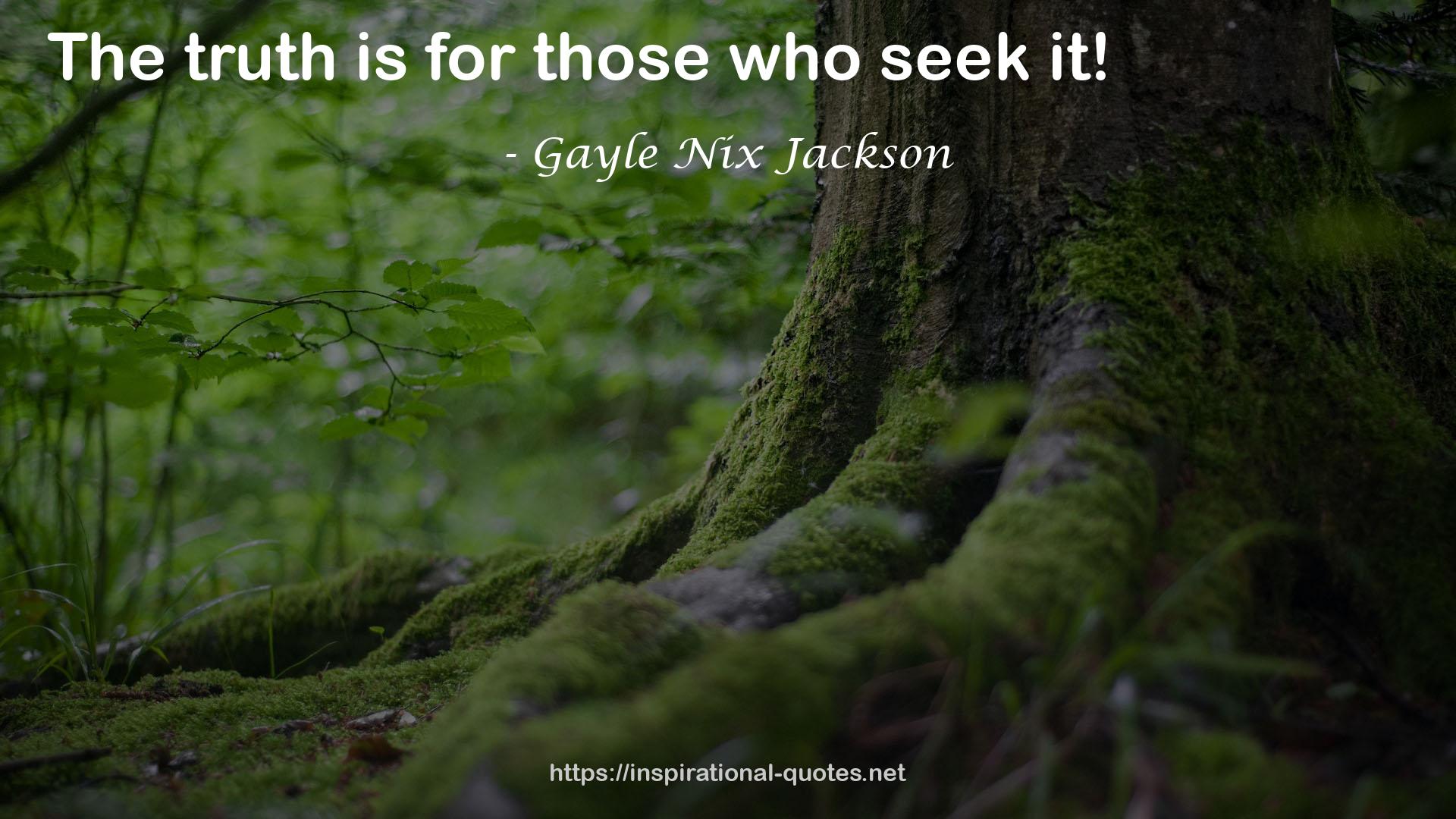 Gayle Nix Jackson QUOTES