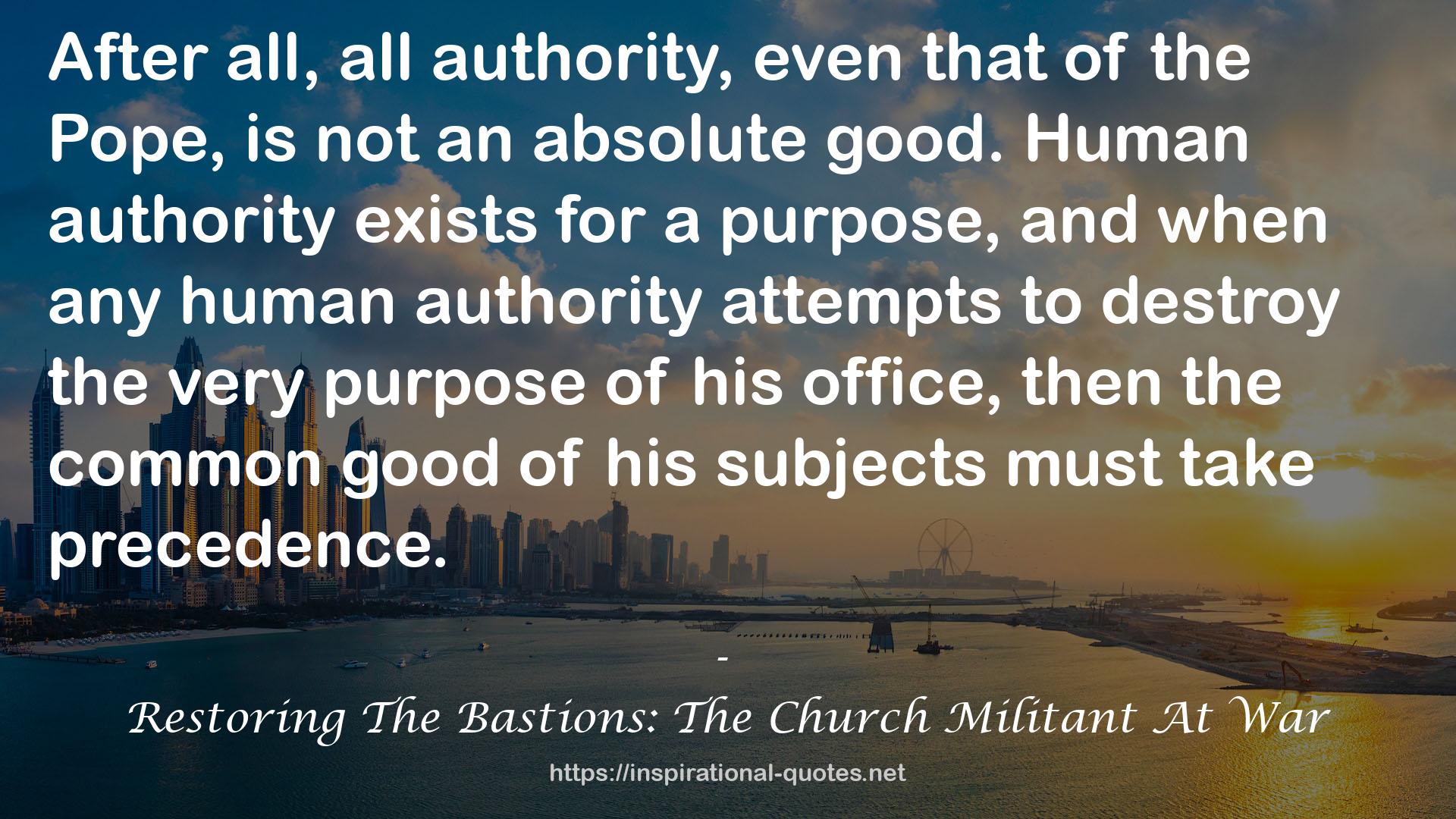 Restoring The Bastions: The Church Militant At War QUOTES