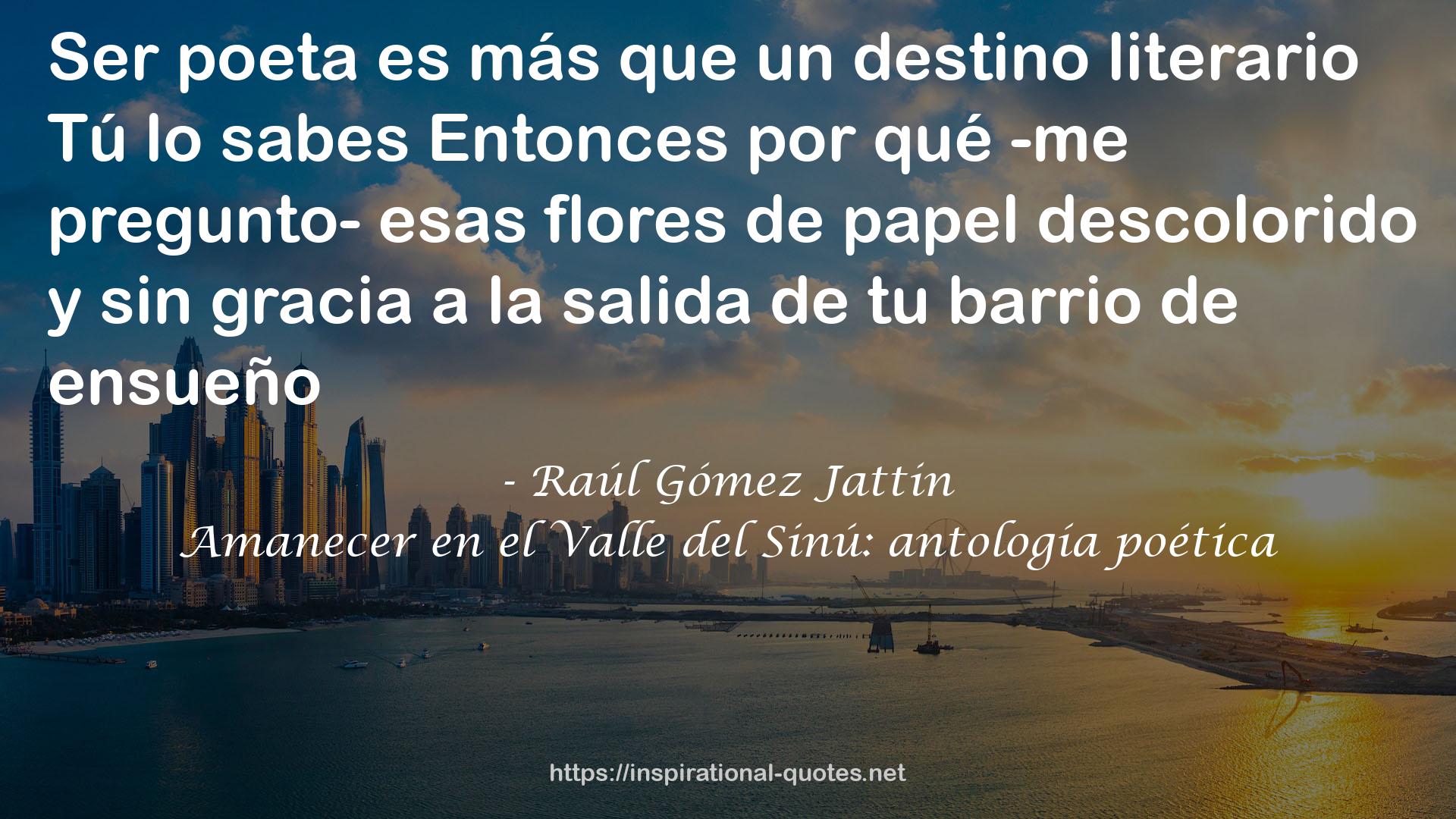 Raúl Gómez Jattin QUOTES