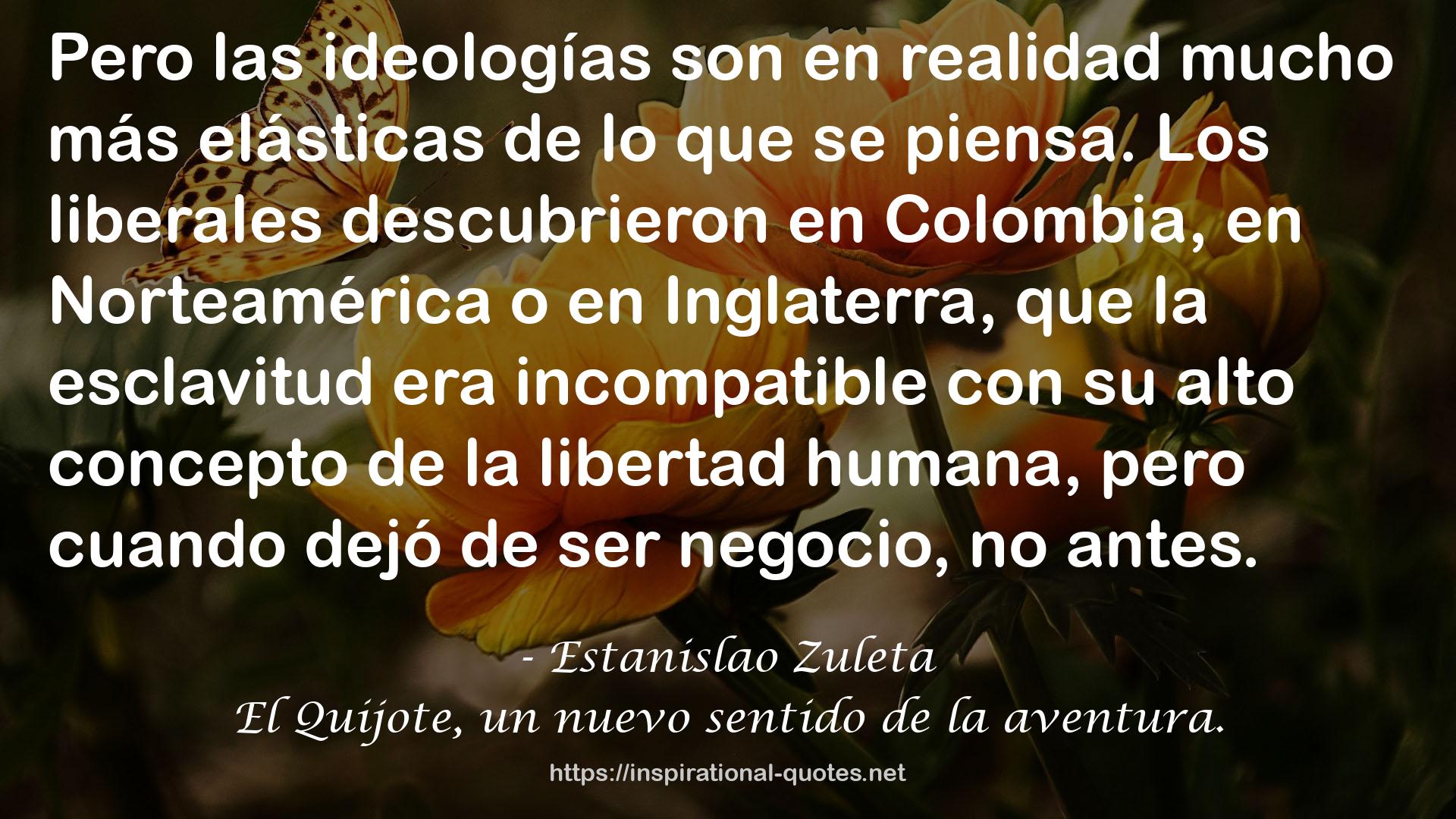 Estanislao Zuleta QUOTES