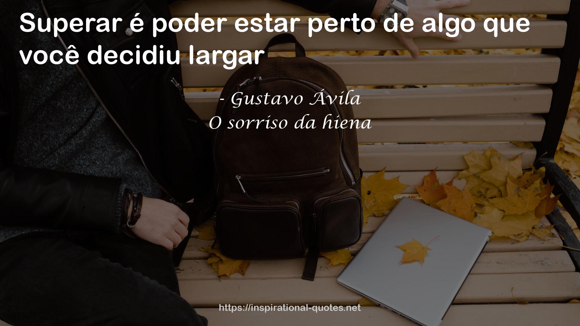 Gustavo Ávila QUOTES