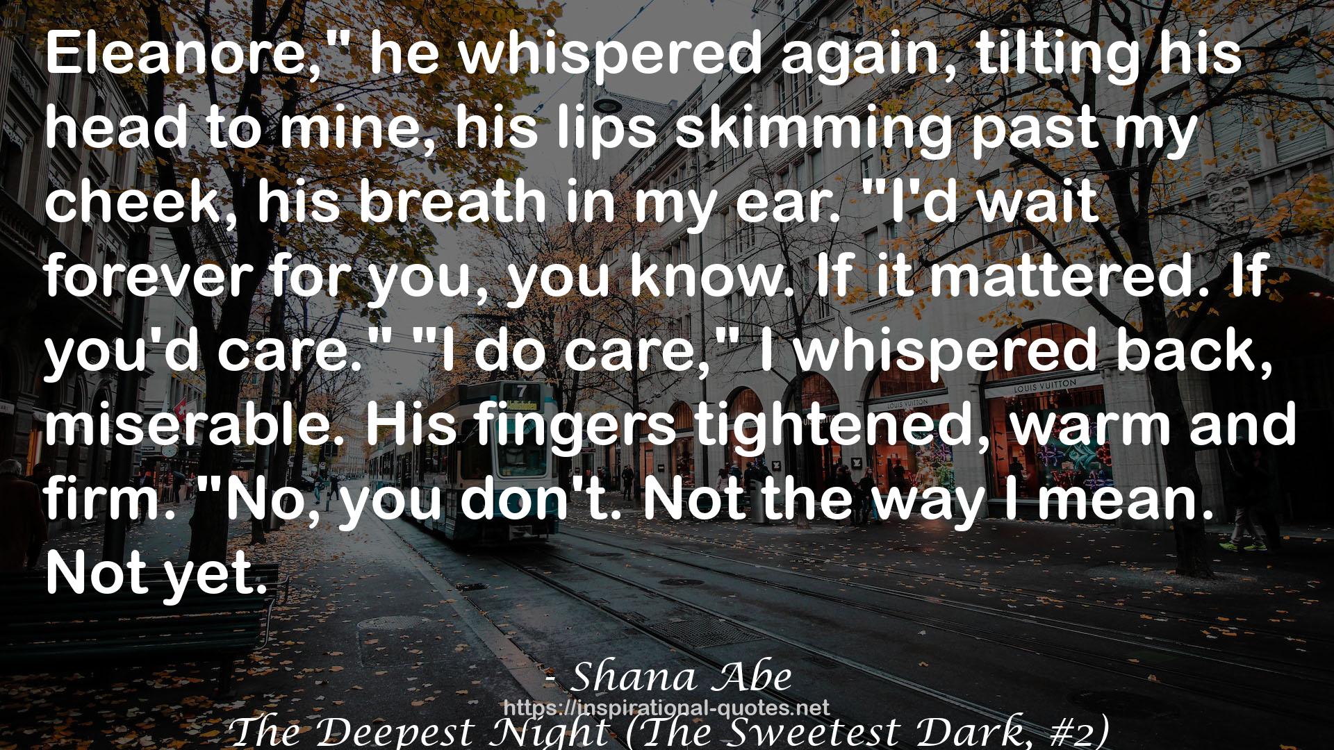 The Deepest Night (The Sweetest Dark, #2) QUOTES