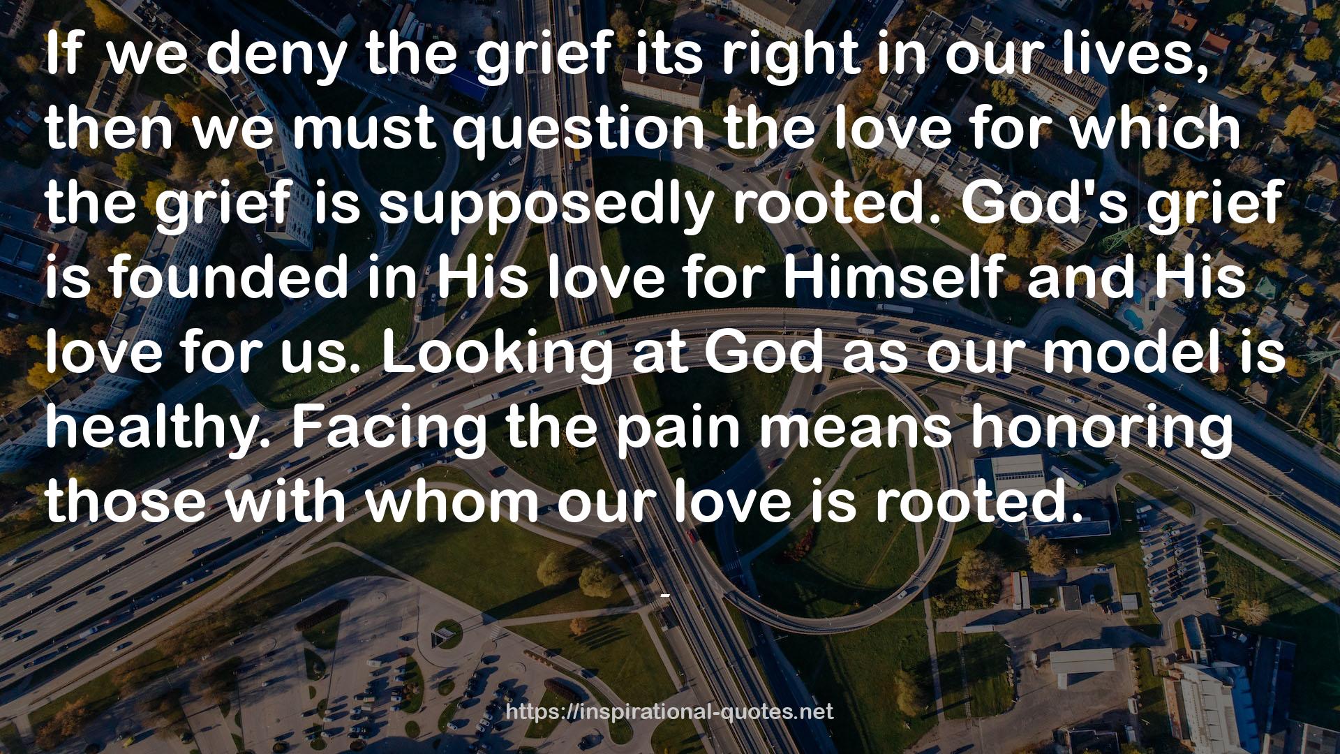 God's grief  QUOTES