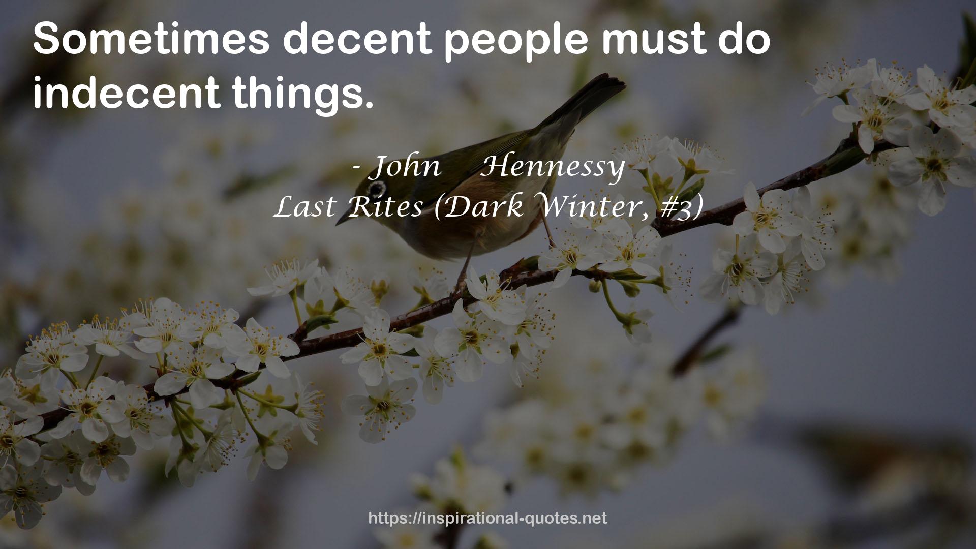 Last Rites (Dark Winter, #3) QUOTES