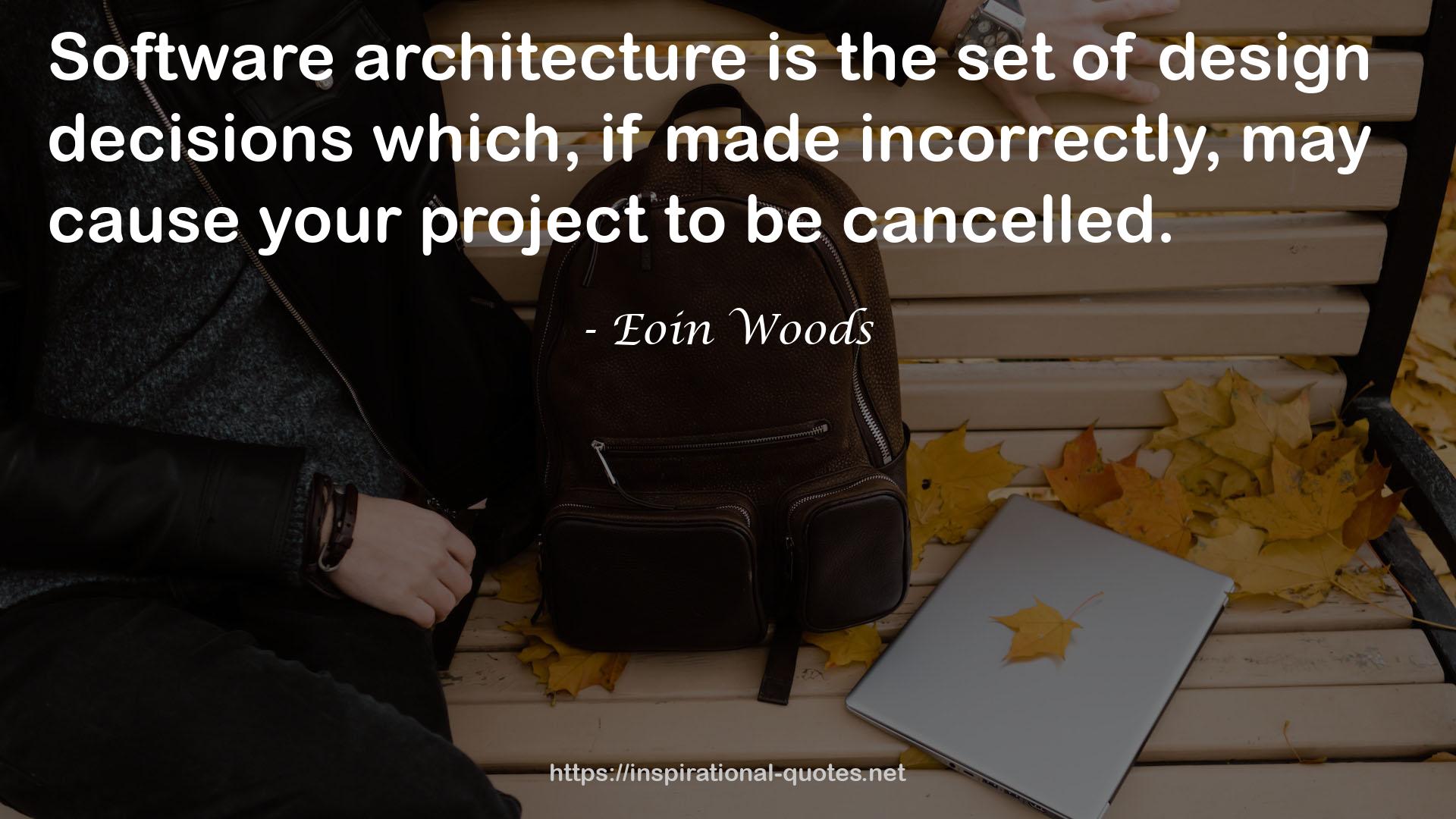 Eoin Woods QUOTES