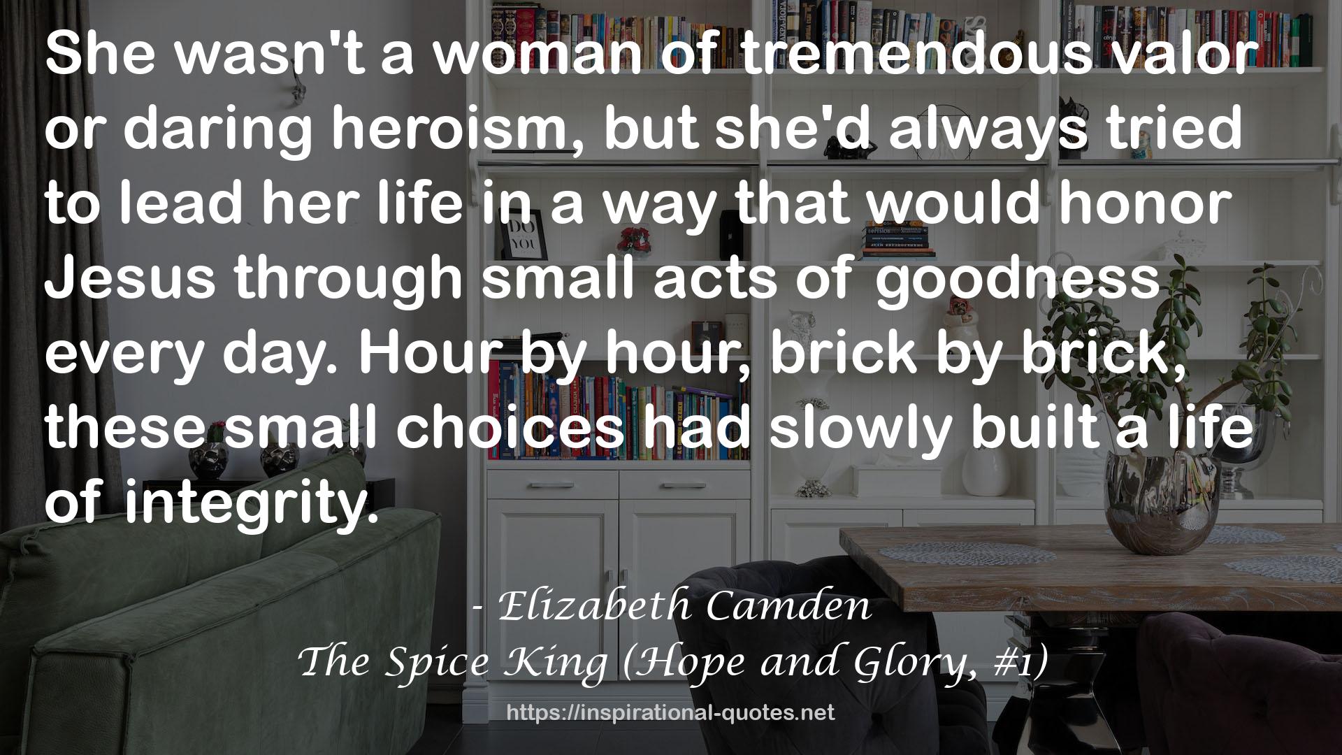 The Spice King (Hope and Glory, #1) QUOTES