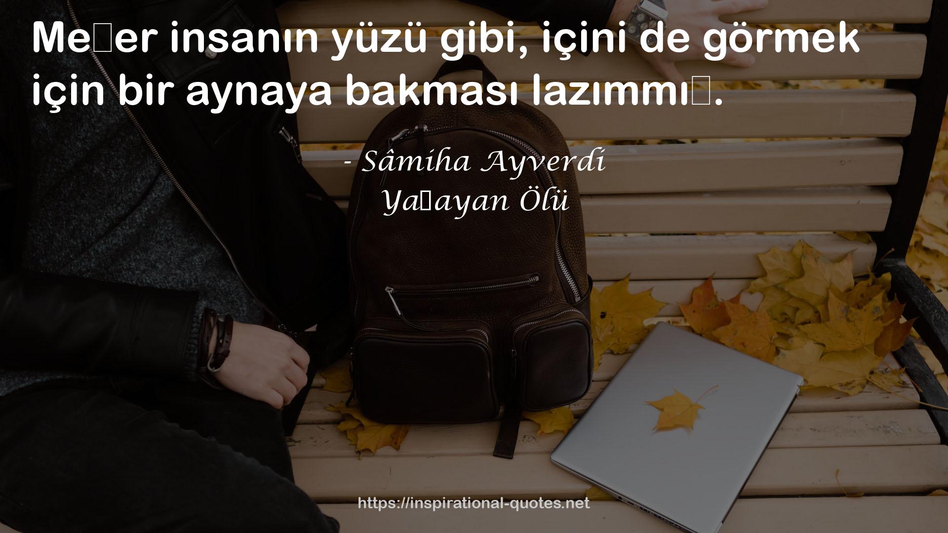 Yaşayan Ölü QUOTES