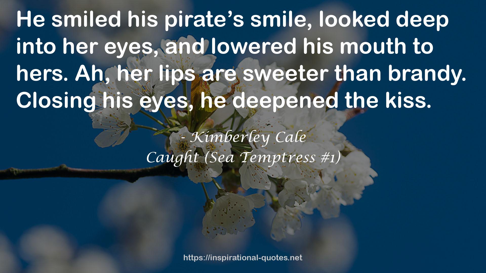 Kimberley Cale QUOTES