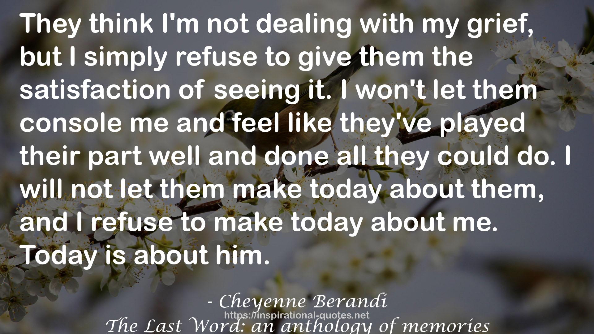 Cheyenne Berandi QUOTES