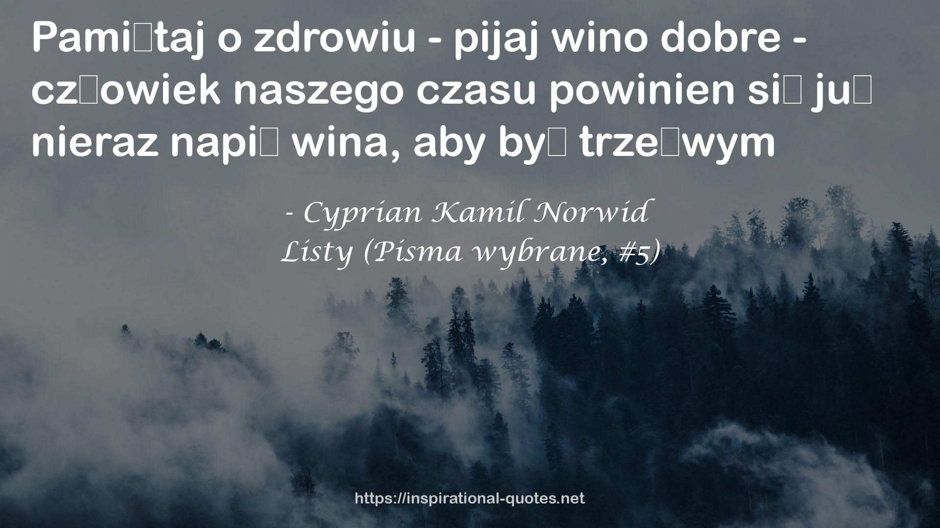 Listy (Pisma wybrane, #5) QUOTES