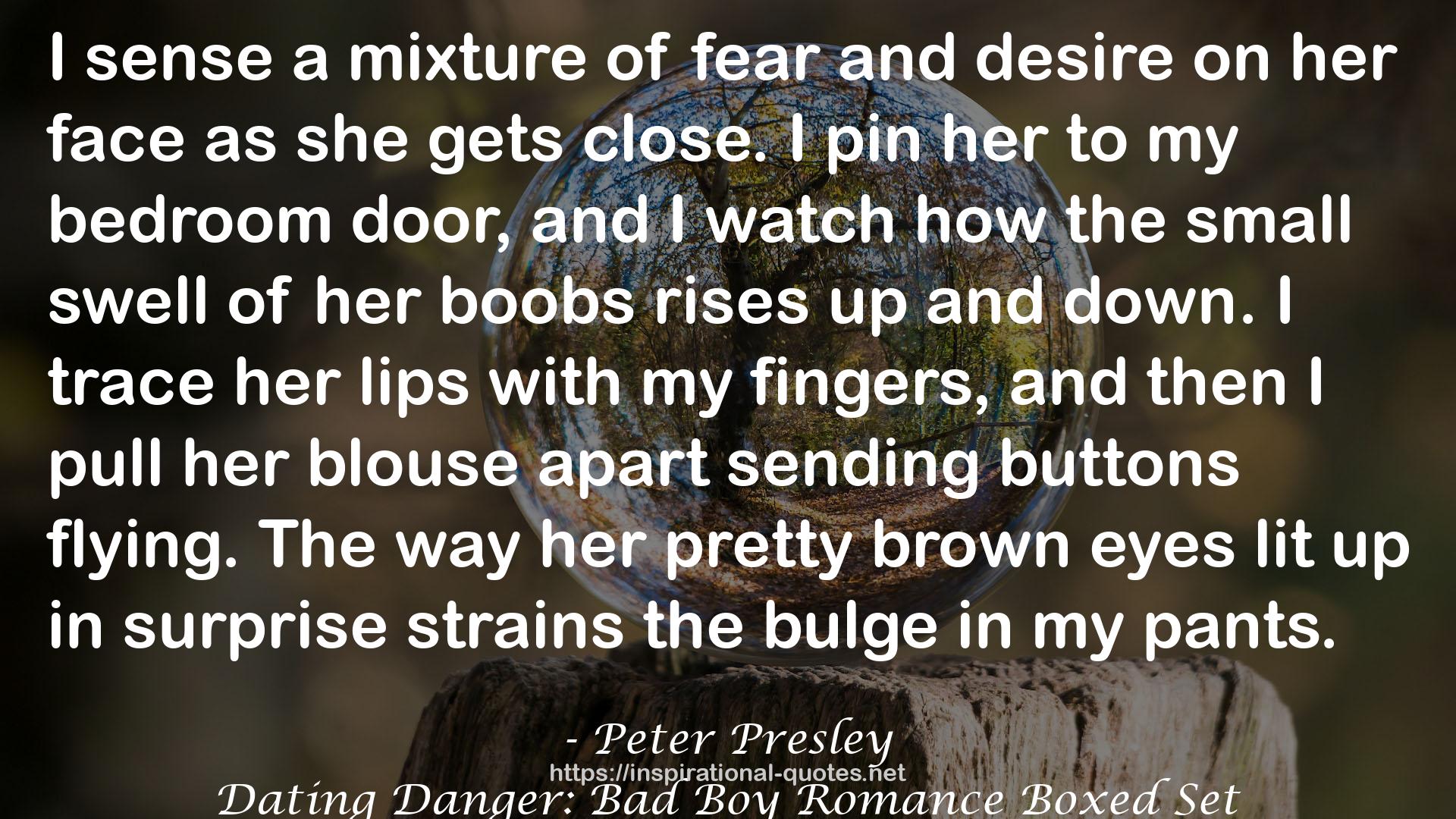 Peter Presley QUOTES