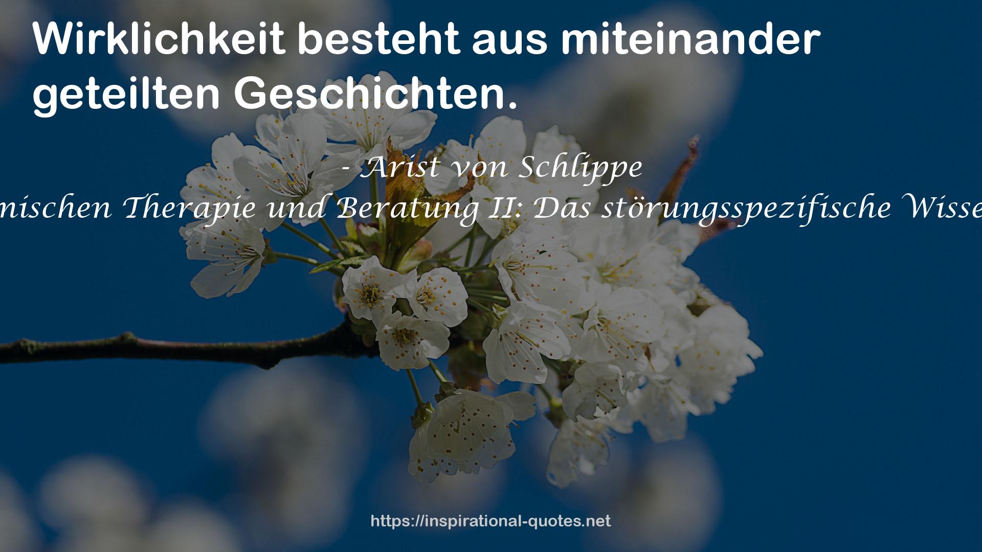 Arist von Schlippe QUOTES