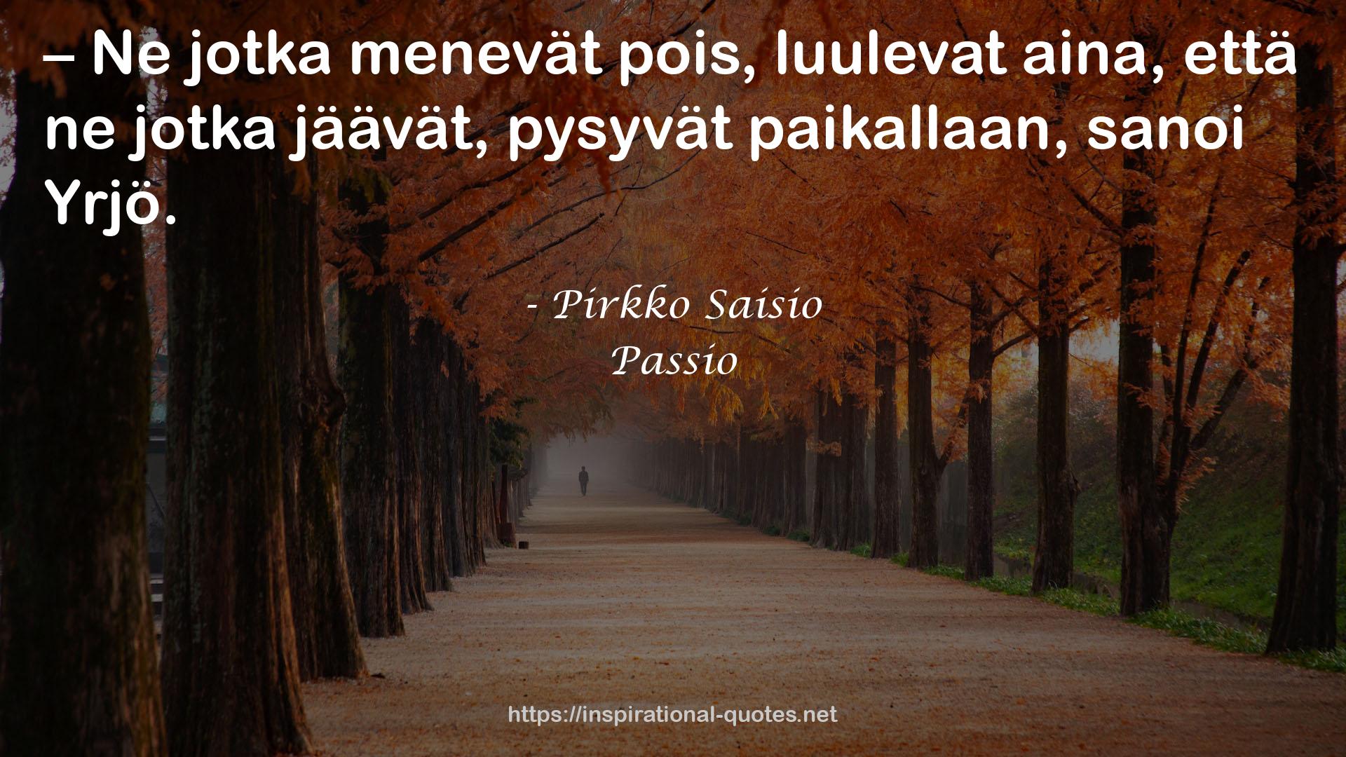 Passio QUOTES