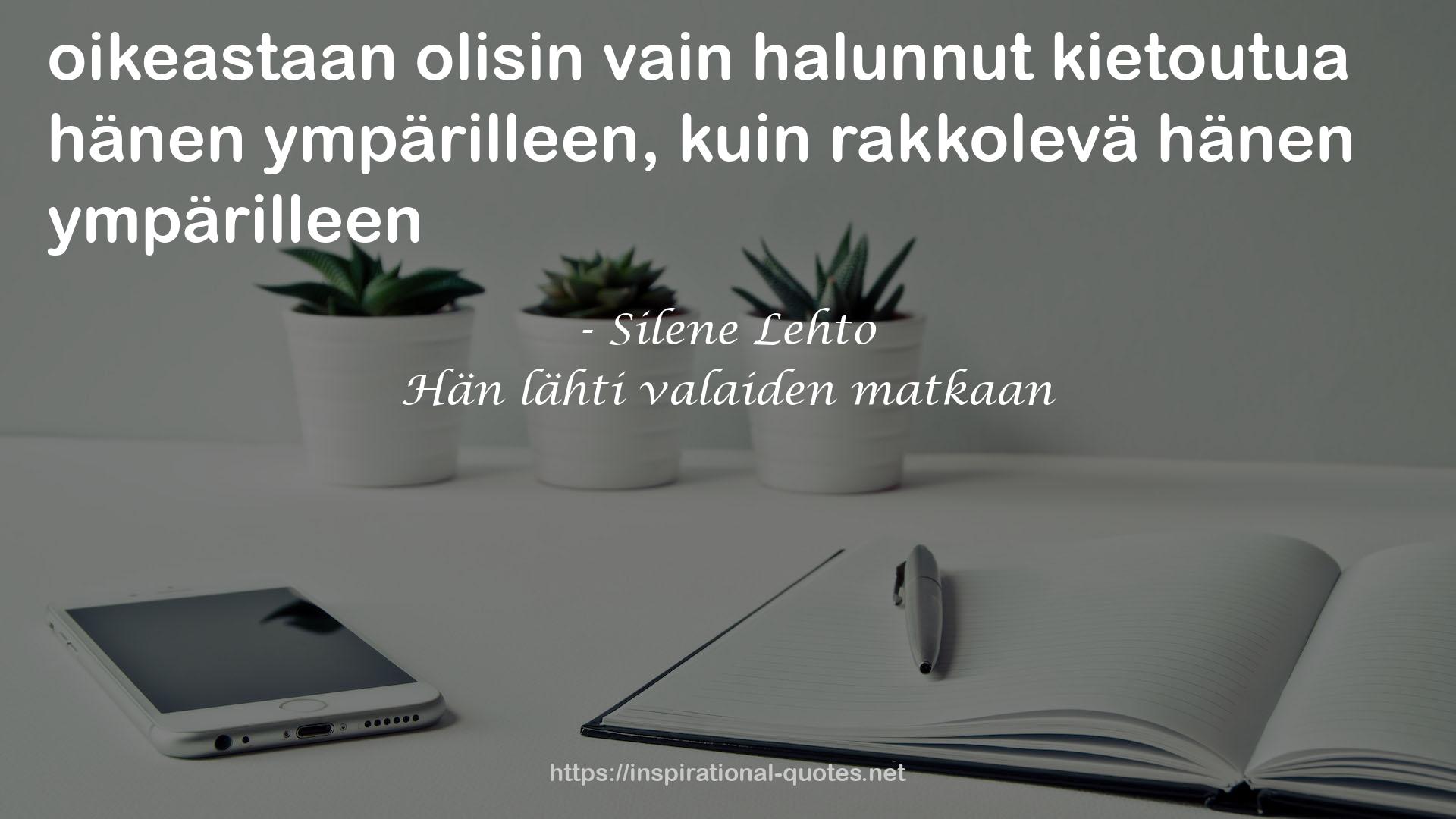 Hän lähti valaiden matkaan QUOTES