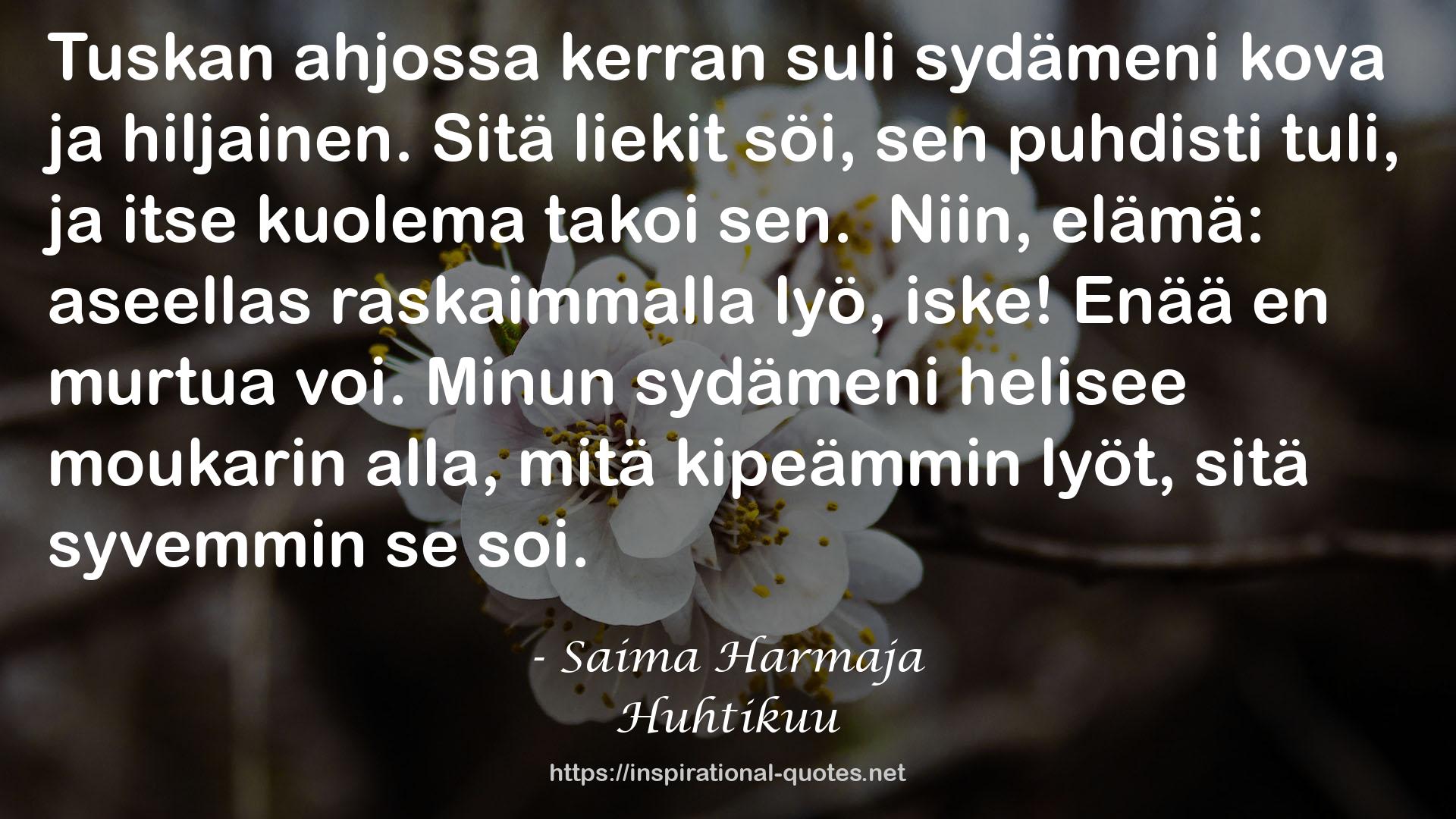 Saima Harmaja QUOTES