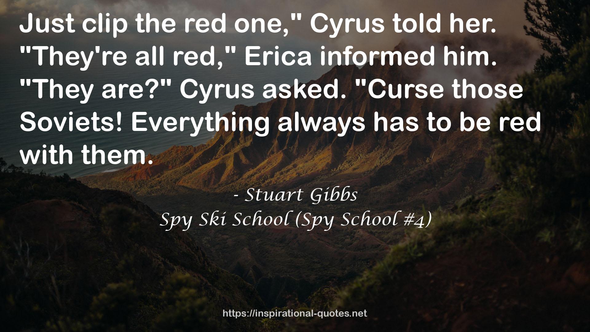 Spy Ski School (Spy School #4) QUOTES