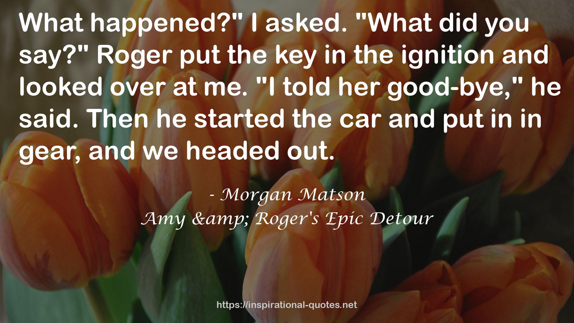 Morgan Matson QUOTES