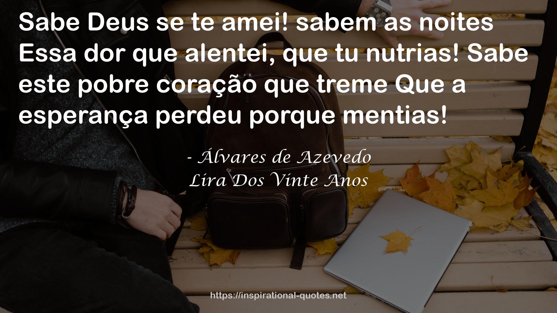 Álvares de Azevedo QUOTES