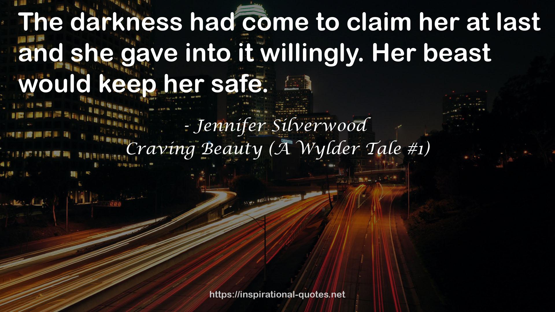 Craving Beauty (A Wylder Tale #1) QUOTES