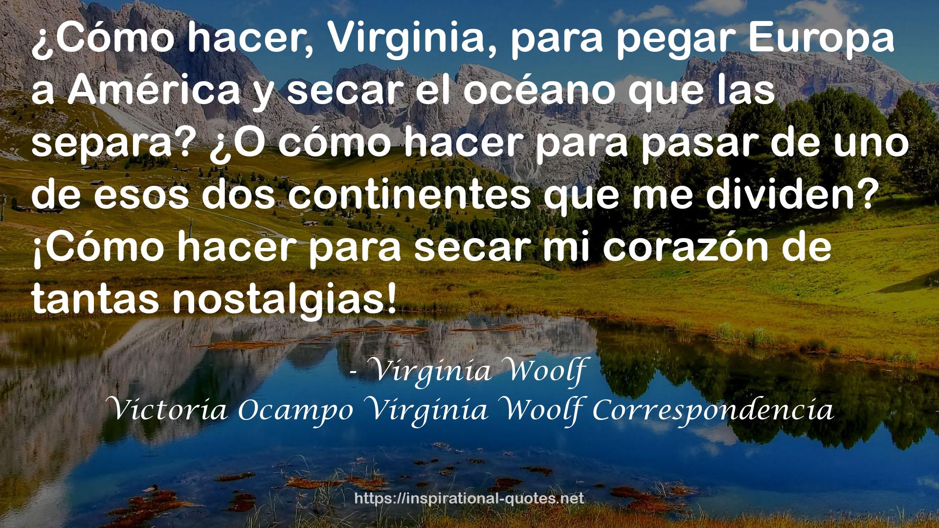 Victoria Ocampo Virginia Woolf Correspondencia QUOTES