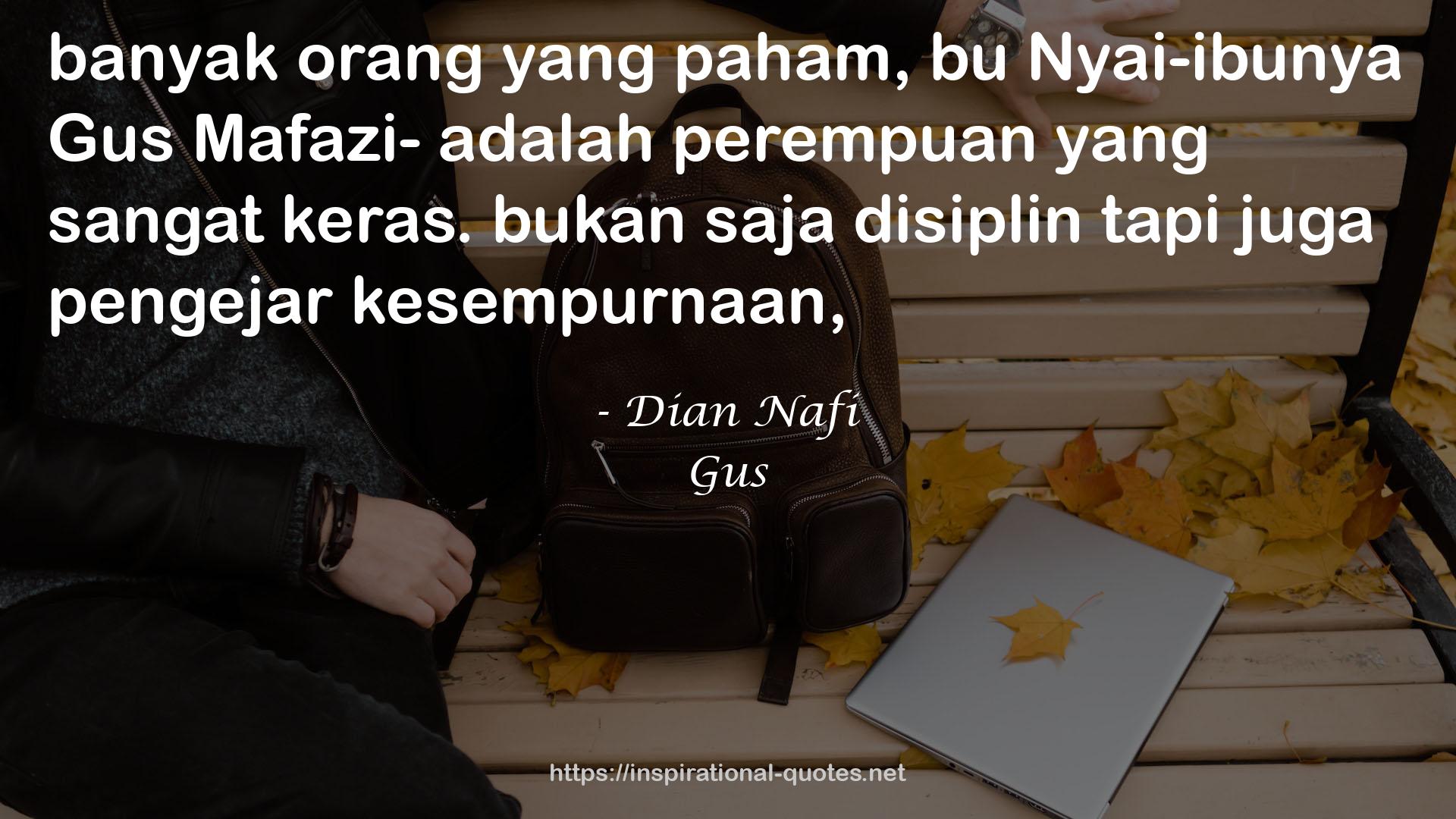 Dian Nafi QUOTES
