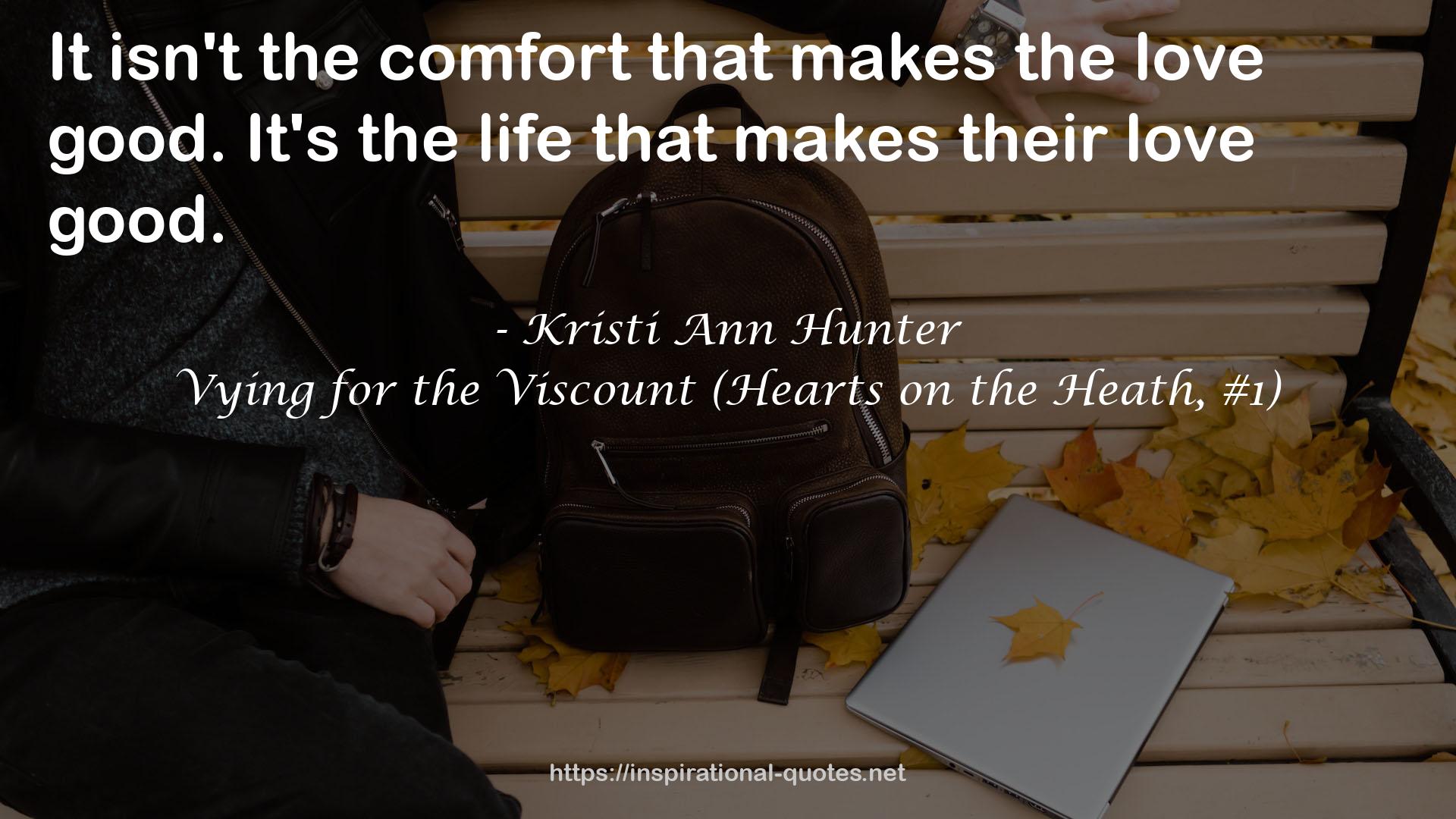 Vying for the Viscount (Hearts on the Heath, #1) QUOTES