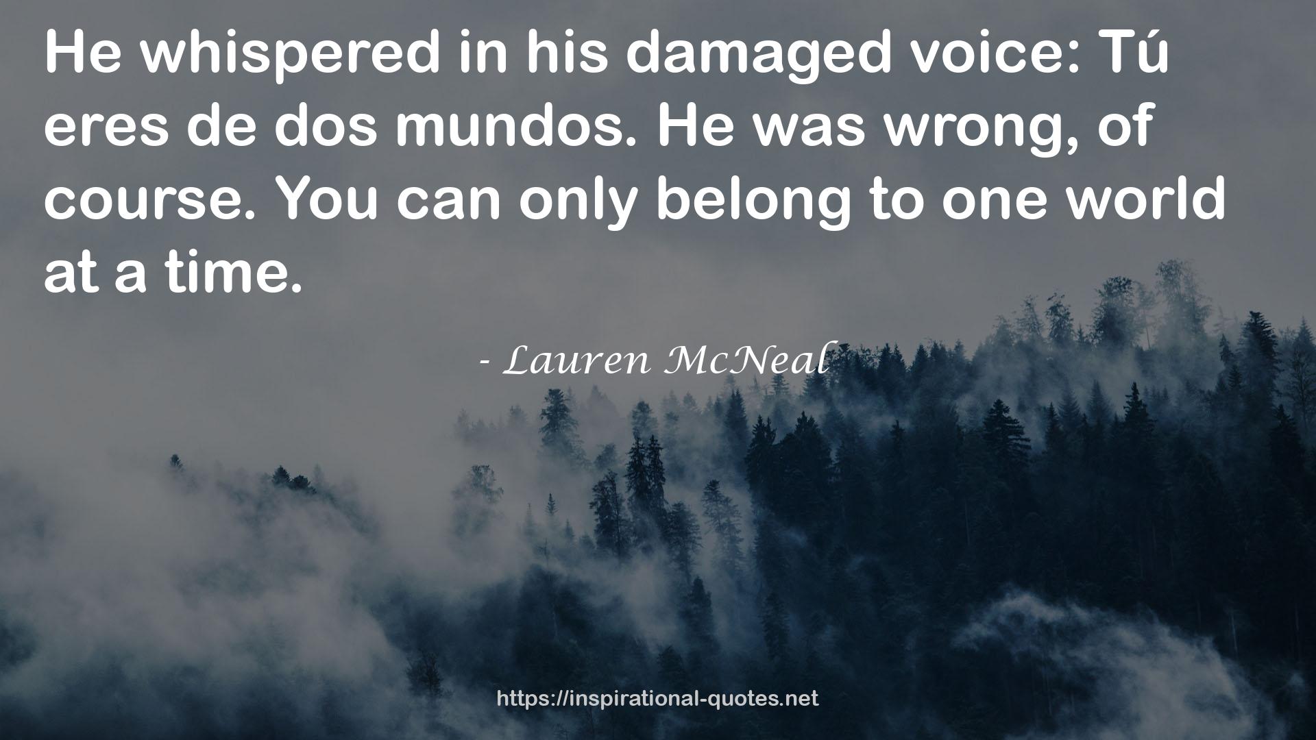 Lauren McNeal QUOTES