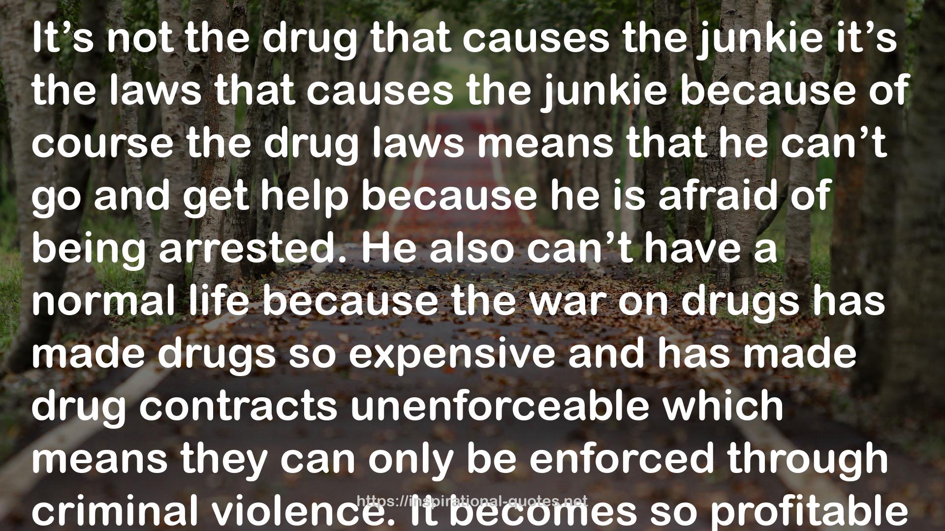 the junkie  QUOTES