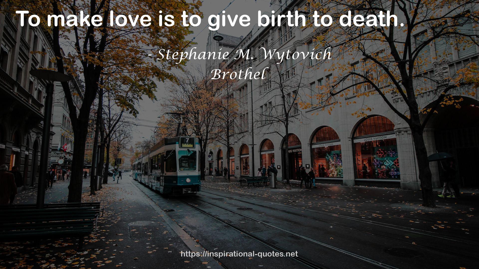 Stephanie M. Wytovich QUOTES