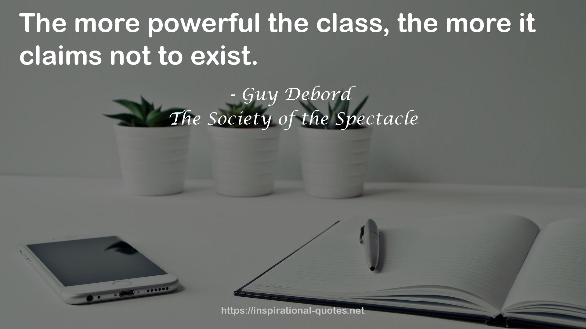 The Society of the Spectacle QUOTES