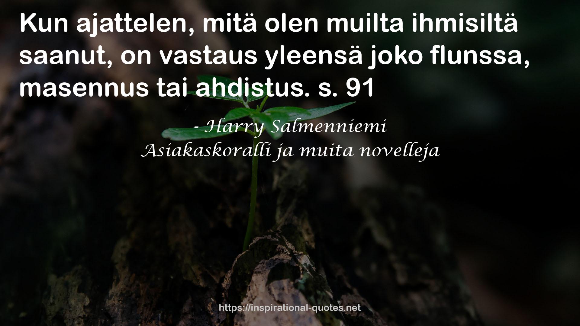 Asiakaskoralli ja muita novelleja QUOTES